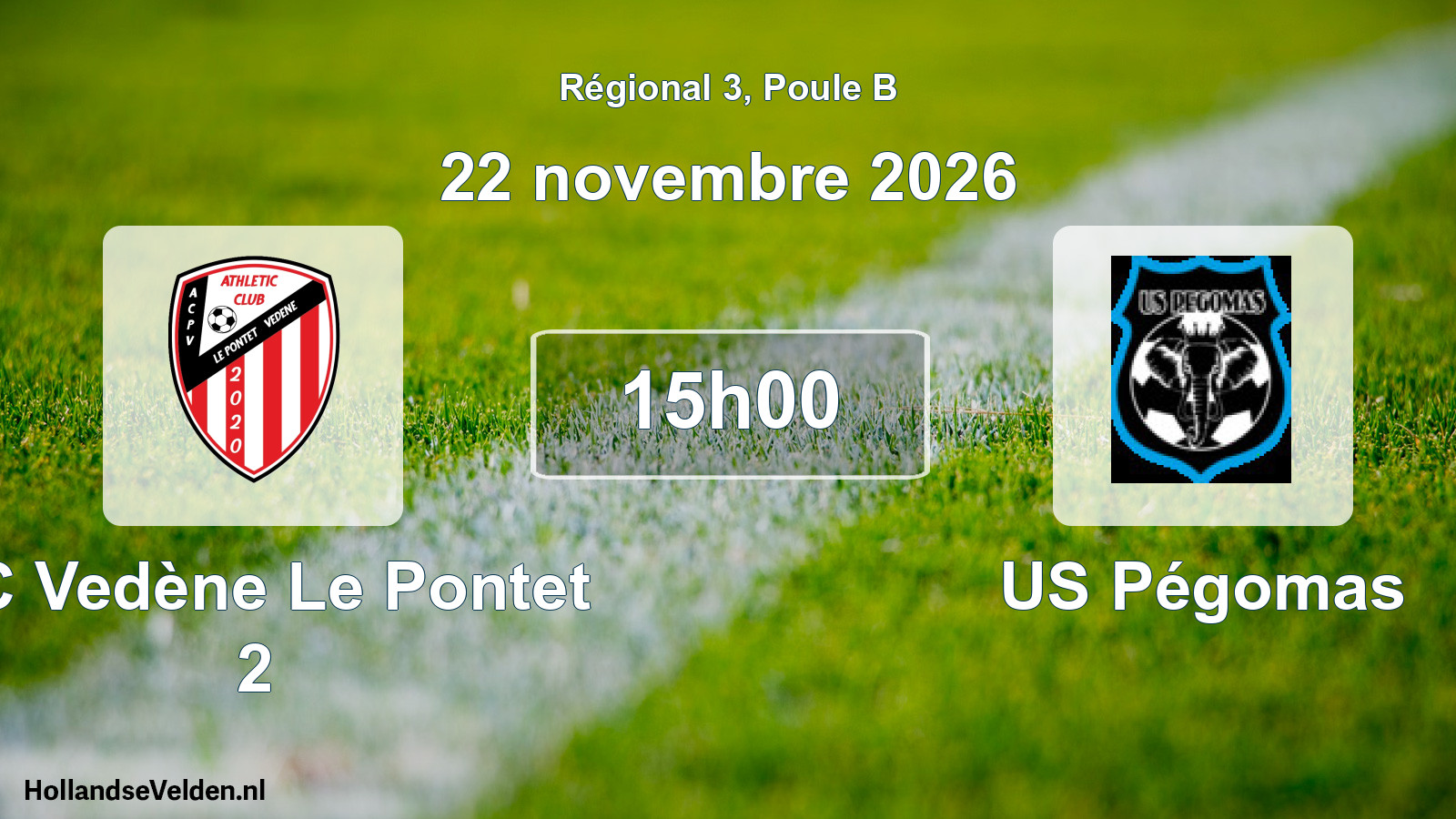Match programmé: AC Vedène Le Pontet 2 - US Pégomas (22 novembre 2026)