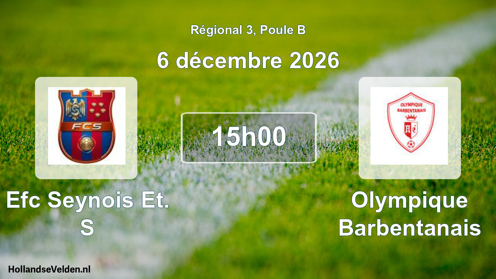 Geplande wedstrijd: Efc Seynois Et. S - Olympique Barbentanais (6 december 2026)