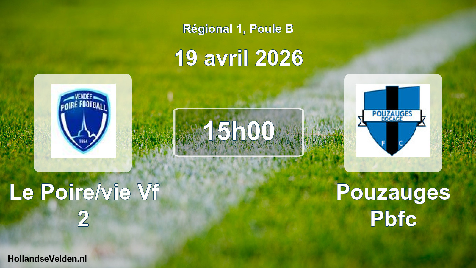 Scheduled Match: Le Poire/vie Vf 2 - Pouzauges Pbfc (19 April 2026)