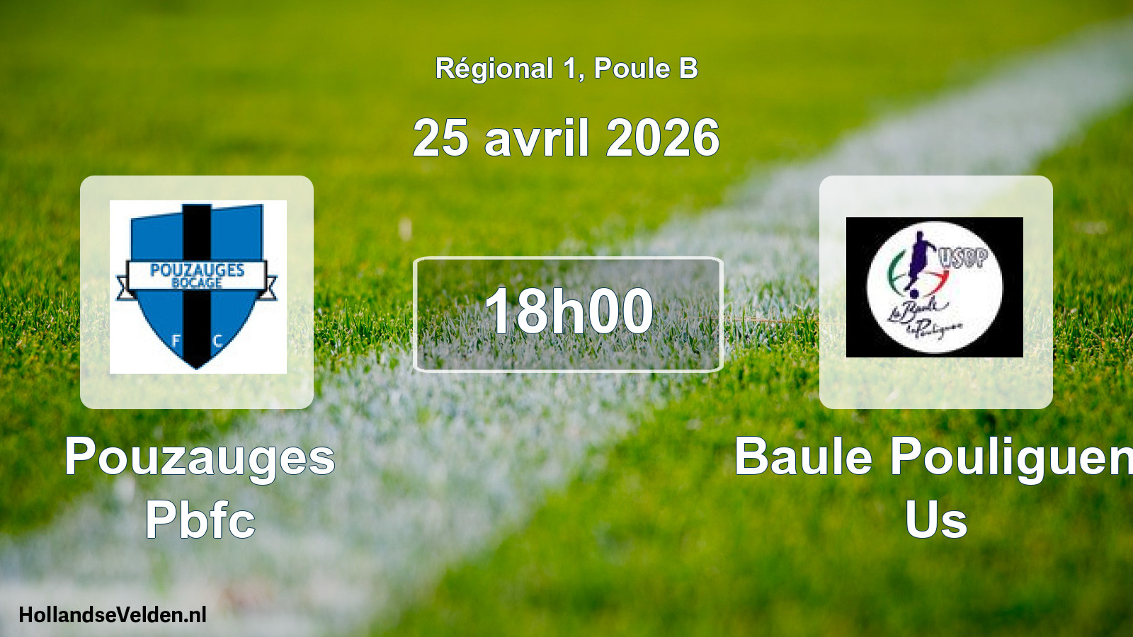 Geplande wedstrijd: Pouzauges Pbfc - Baule Pouliguen Us (25 avril 2026)