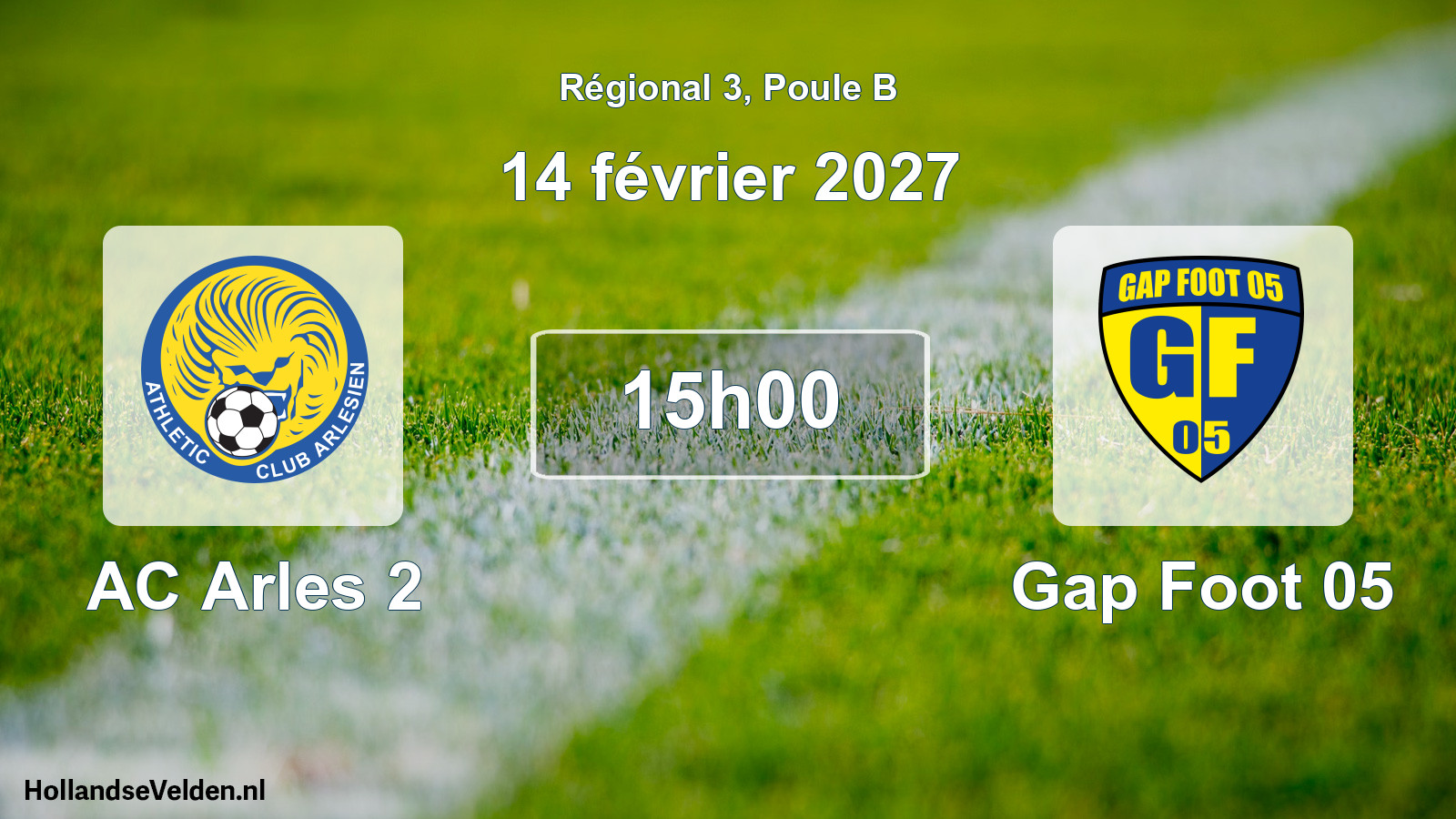 Scheduled Match: AC Arles 2 - Gap Foot 05 (14 February 2027)