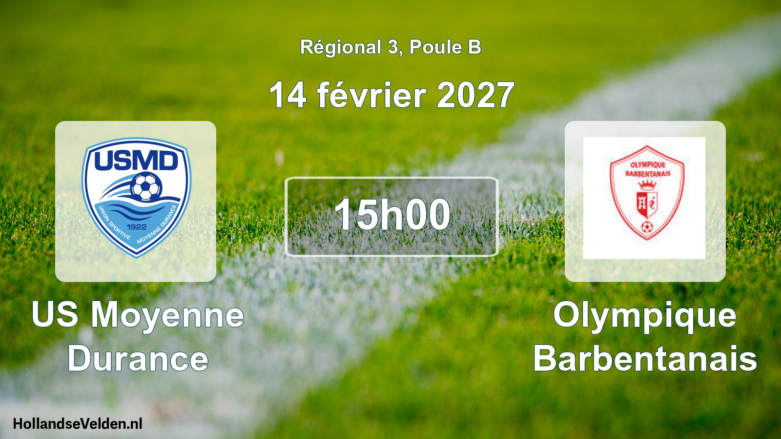 Scheduled Match: US Moyenne Durance - Olympique Barbentanais (14 February 2027)