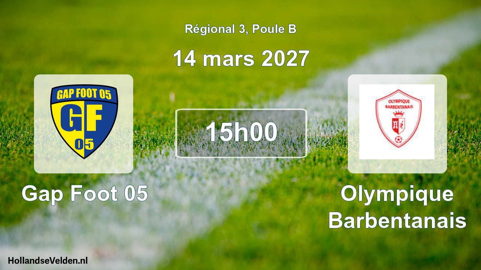 Match programmé: Gap Foot 05 - Olympique Barbentanais (14 mars 2027)
