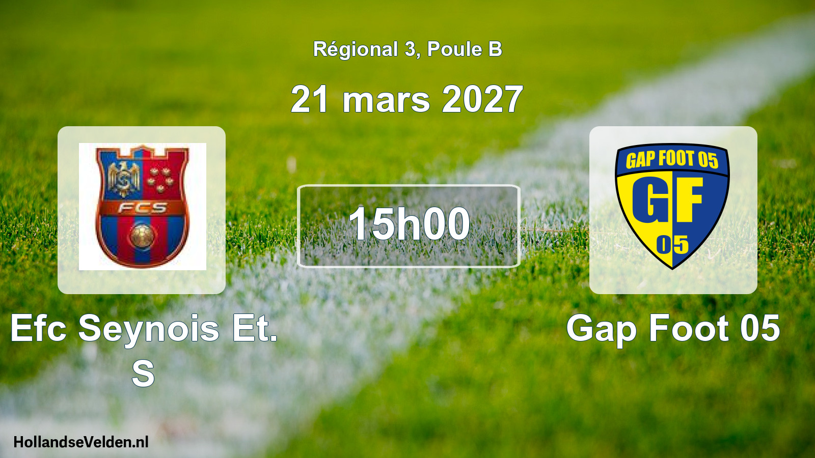 Geplande wedstrijd: Efc Seynois Et. S - Gap Foot 05 (21 maart 2027)