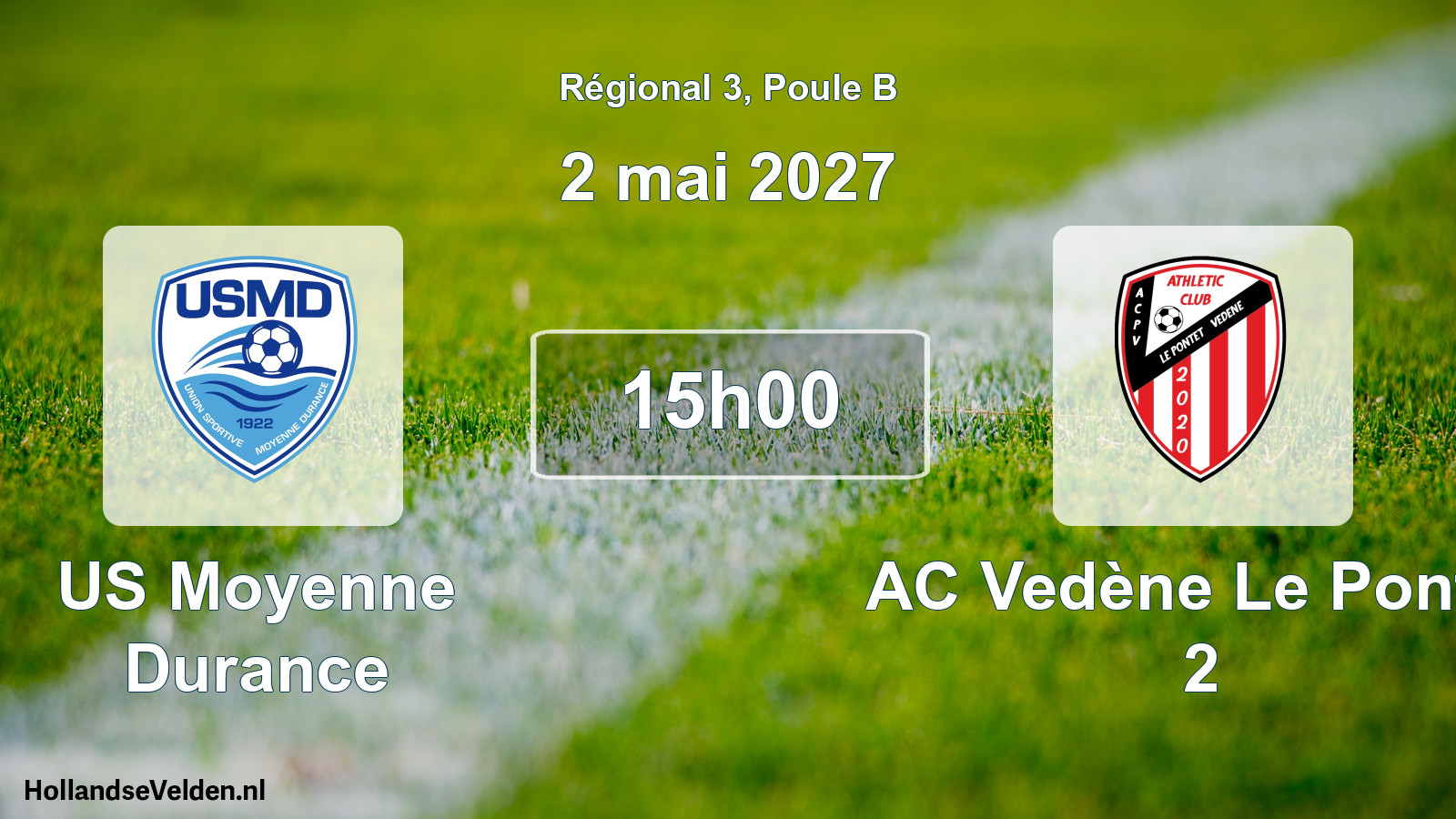 Scheduled Match: US Moyenne Durance - AC Vedène Le Pontet 2 (2 May 2027)