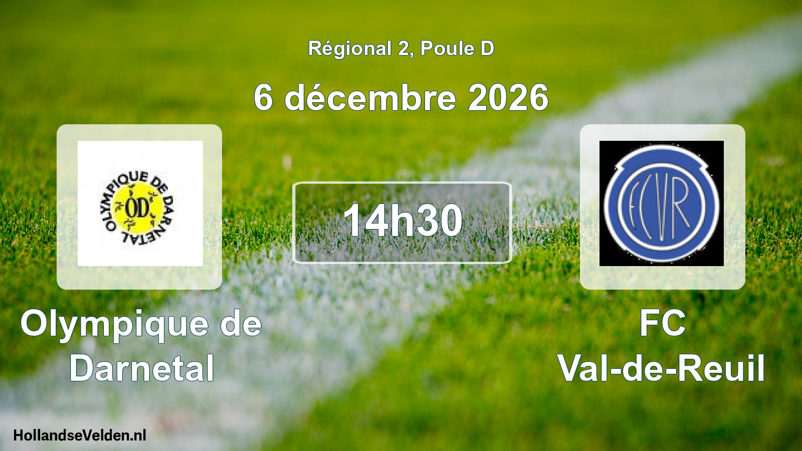 Scheduled Match: Olympique de Darnetal - FC Val-de-Reuil (6 December 2026)