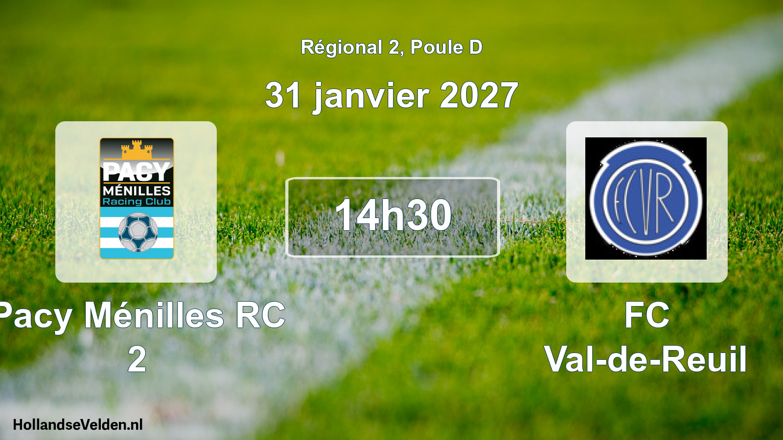 Scheduled Match: Pacy Ménilles RC 2 - FC Val-de-Reuil (31 January 2027)