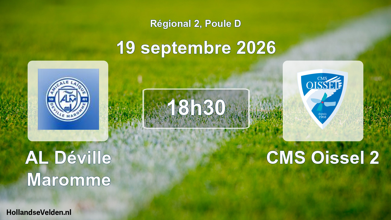 Scheduled Match: AL Déville Maromme - CMS Oissel 2 (19 September 2026)