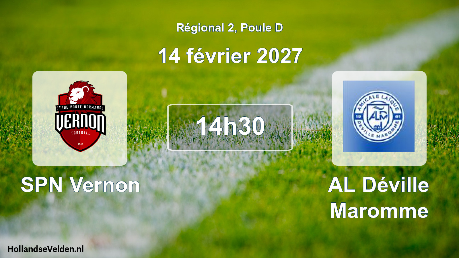 Scheduled Match: SPN Vernon - AL Déville Maromme (14 February 2027)