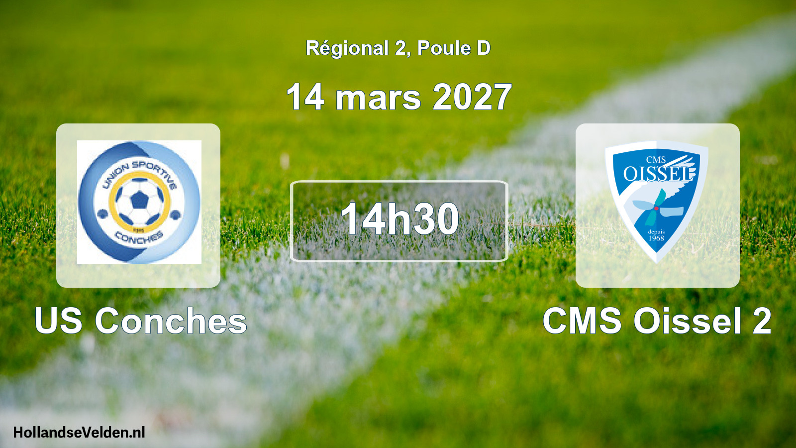 Scheduled Match: US Conches - CMS Oissel 2 (14 March 2027)