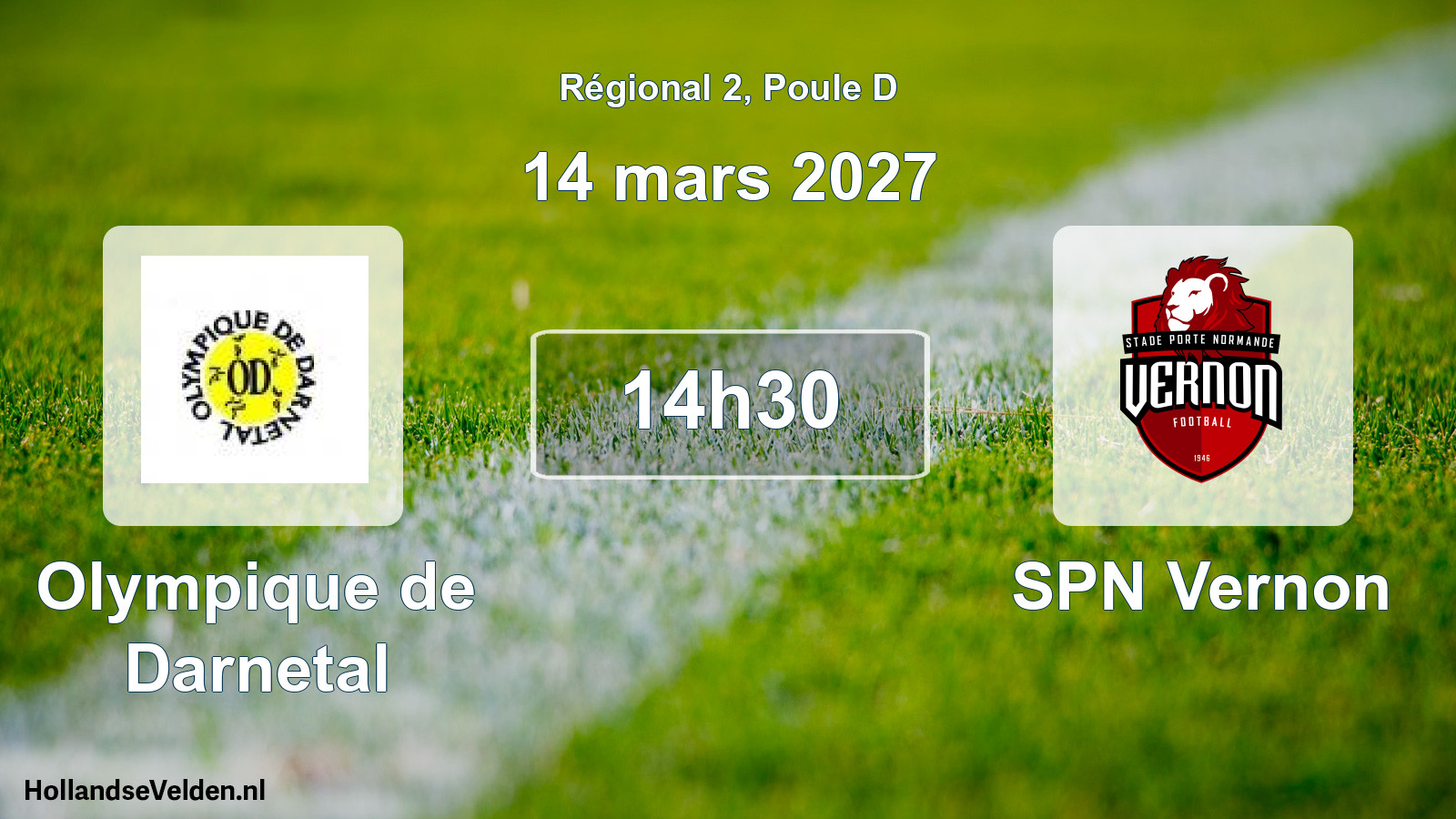 Scheduled Match: Olympique de Darnetal - SPN Vernon (14 March 2027)