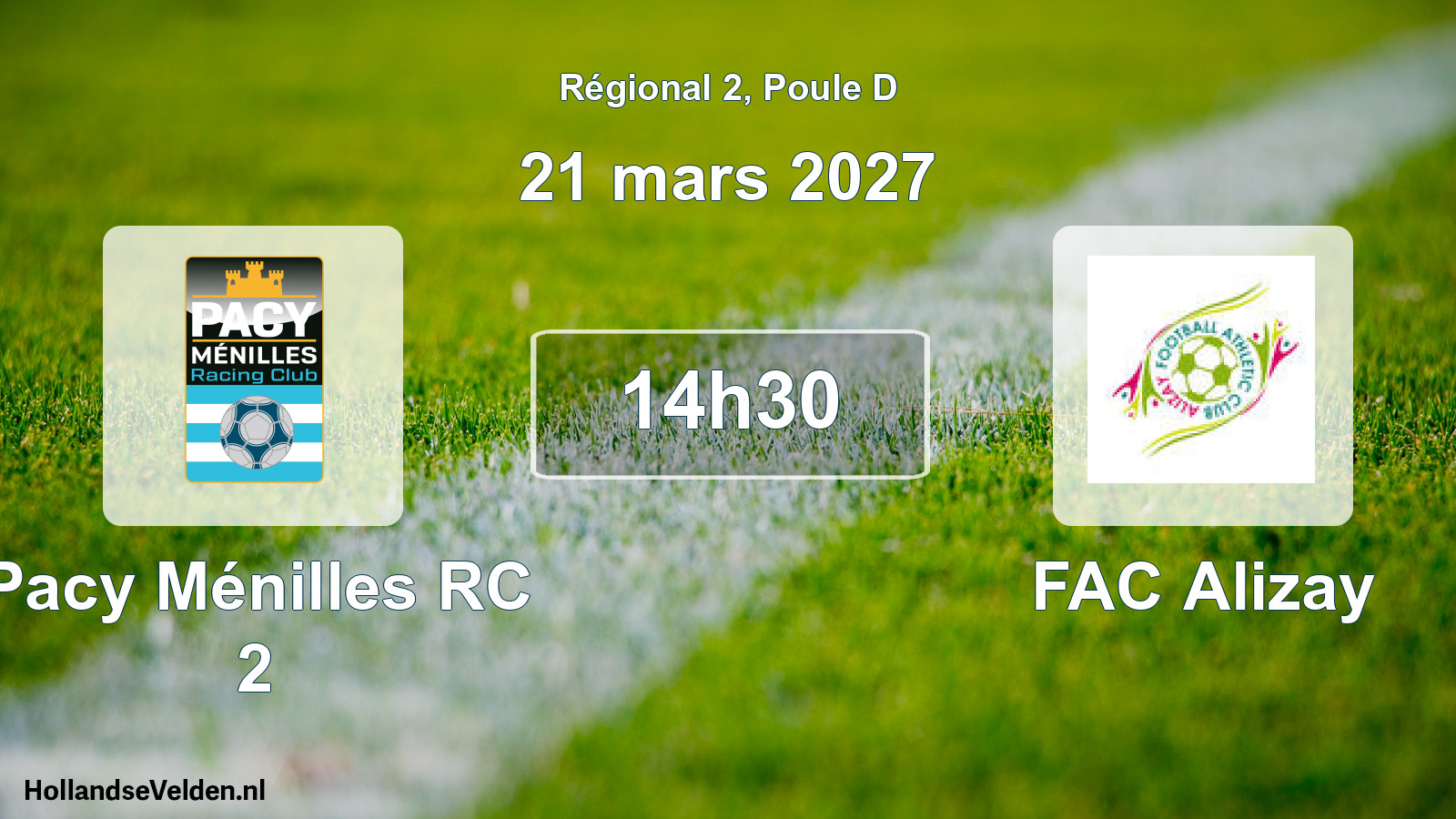 Match programmé: Pacy Ménilles RC 2 - FAC Alizay (21 mars 2027)