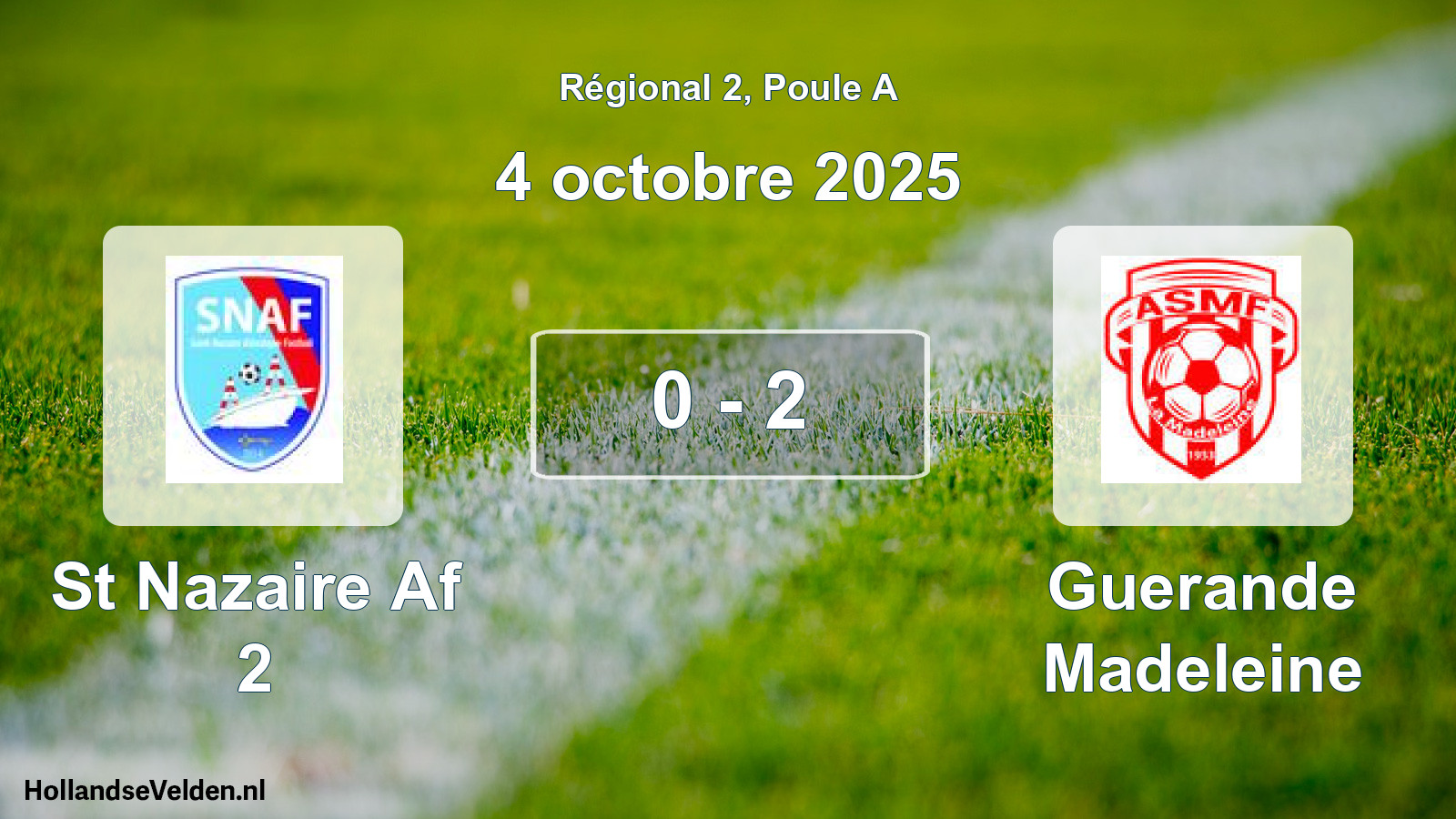 Total number of matches played: St Nazaire Af 2 - Guerande Madeleine 0 - 2 (4 October 2025)