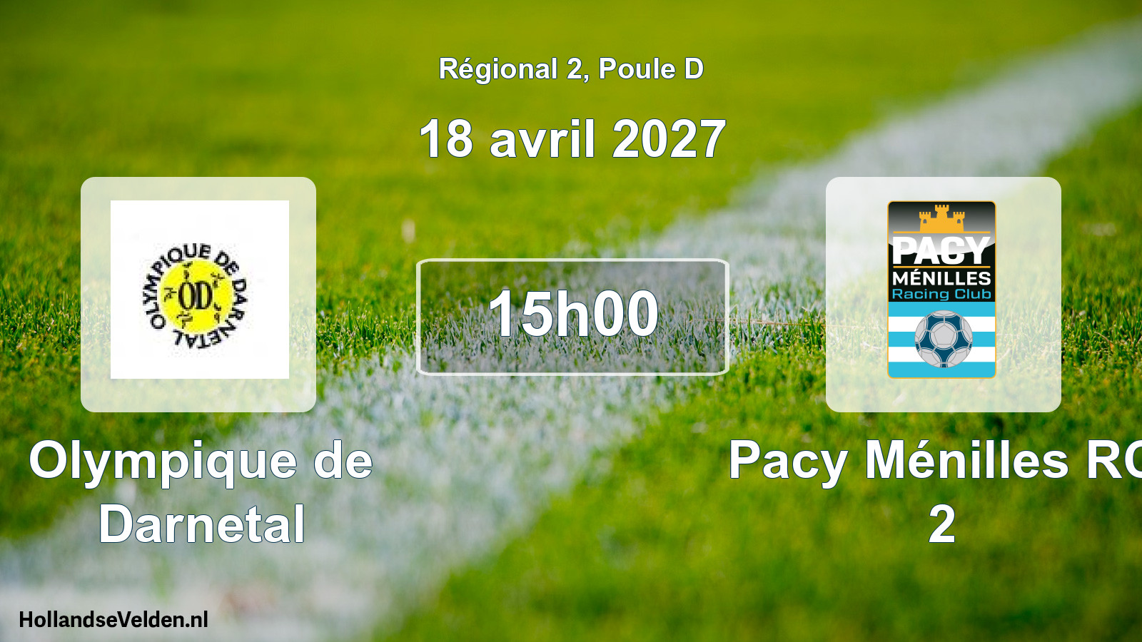 Match programmé: Olympique de Darnetal - Pacy Ménilles RC 2 (18 avril 2027)
