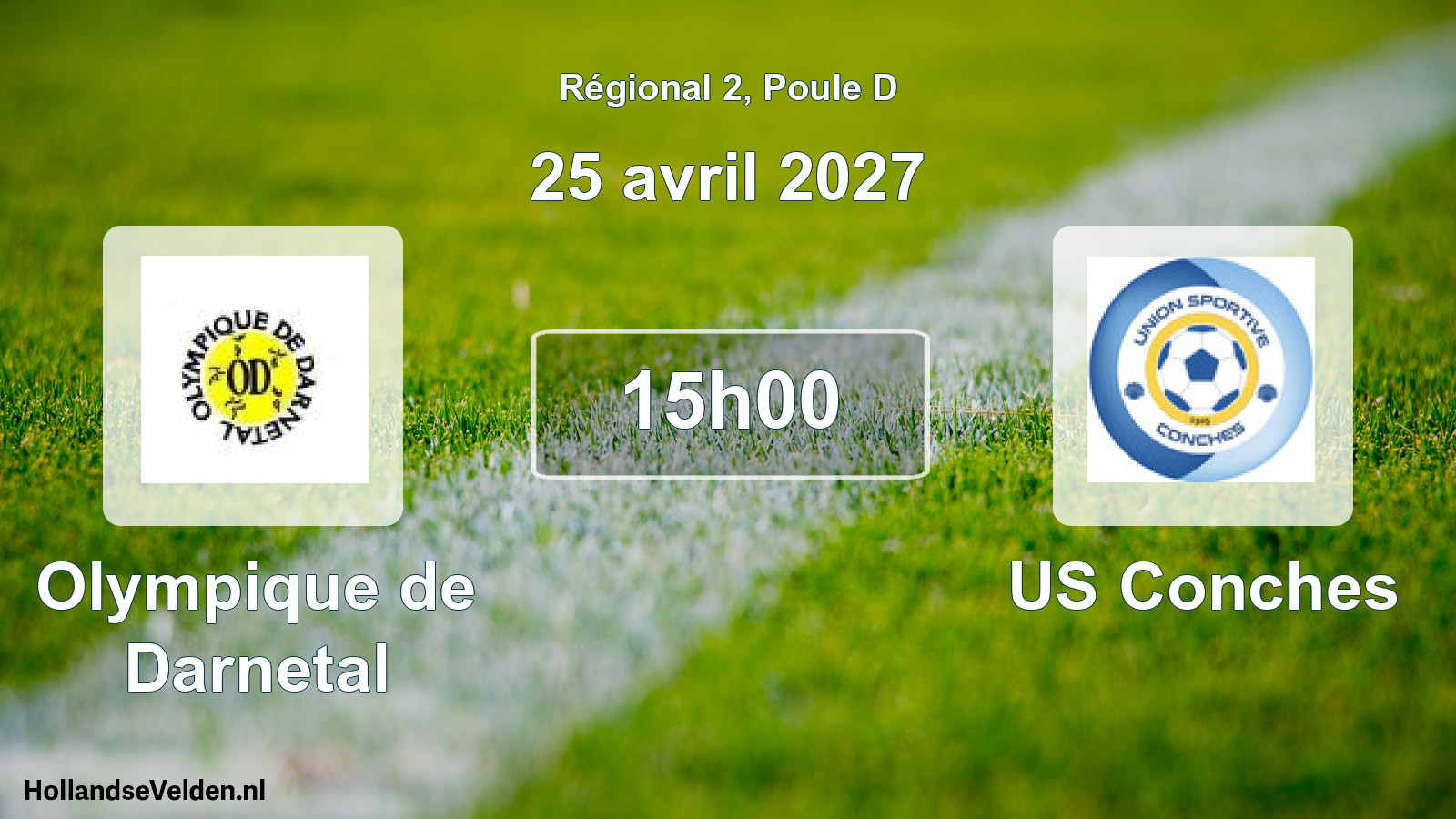 Scheduled Match: Olympique de Darnetal - US Conches (25 April 2027)