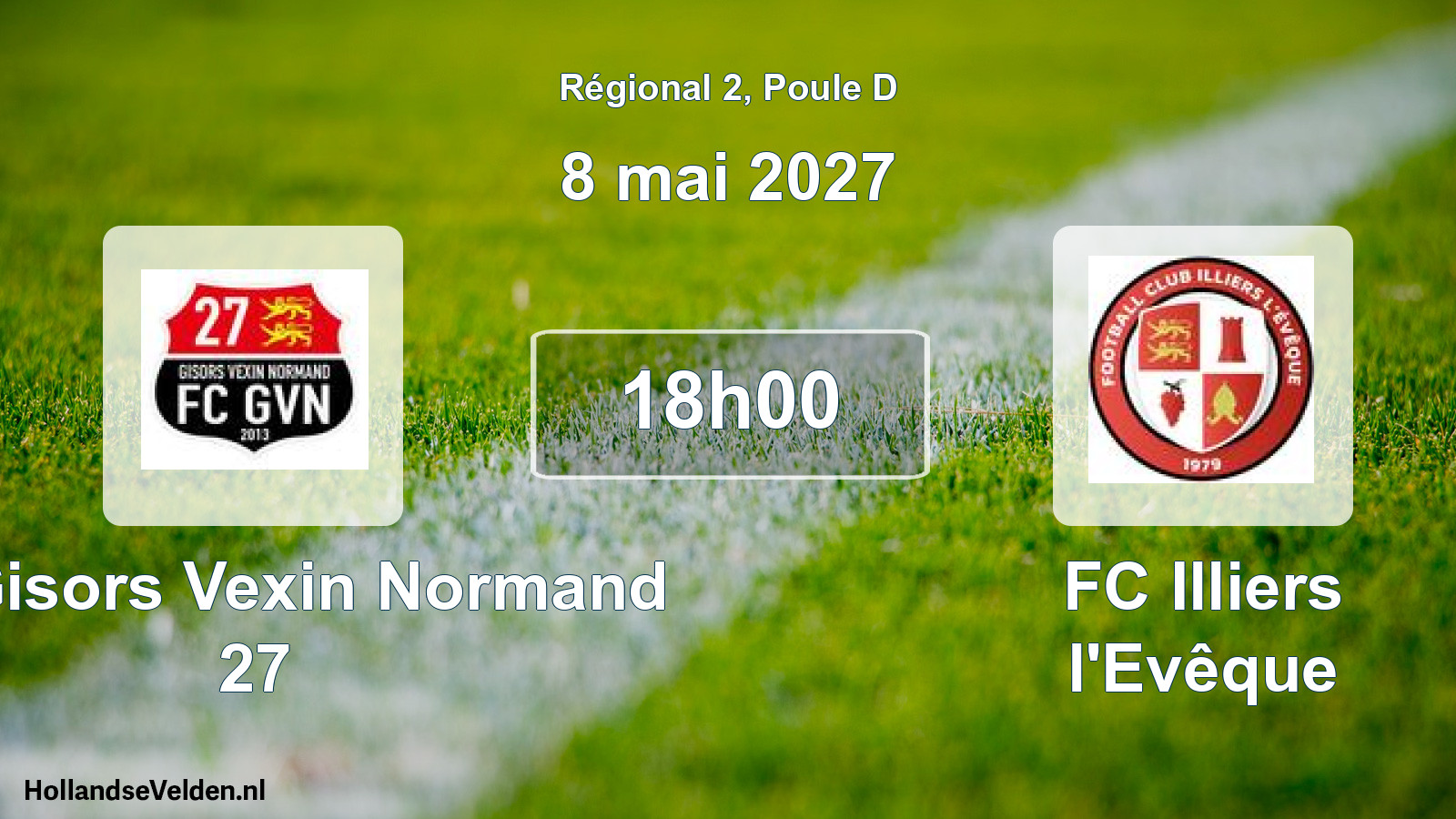Scheduled Match: FC Gisors Vexin Normand 27 - FC Illiers l'Evêque (8 May 2027)