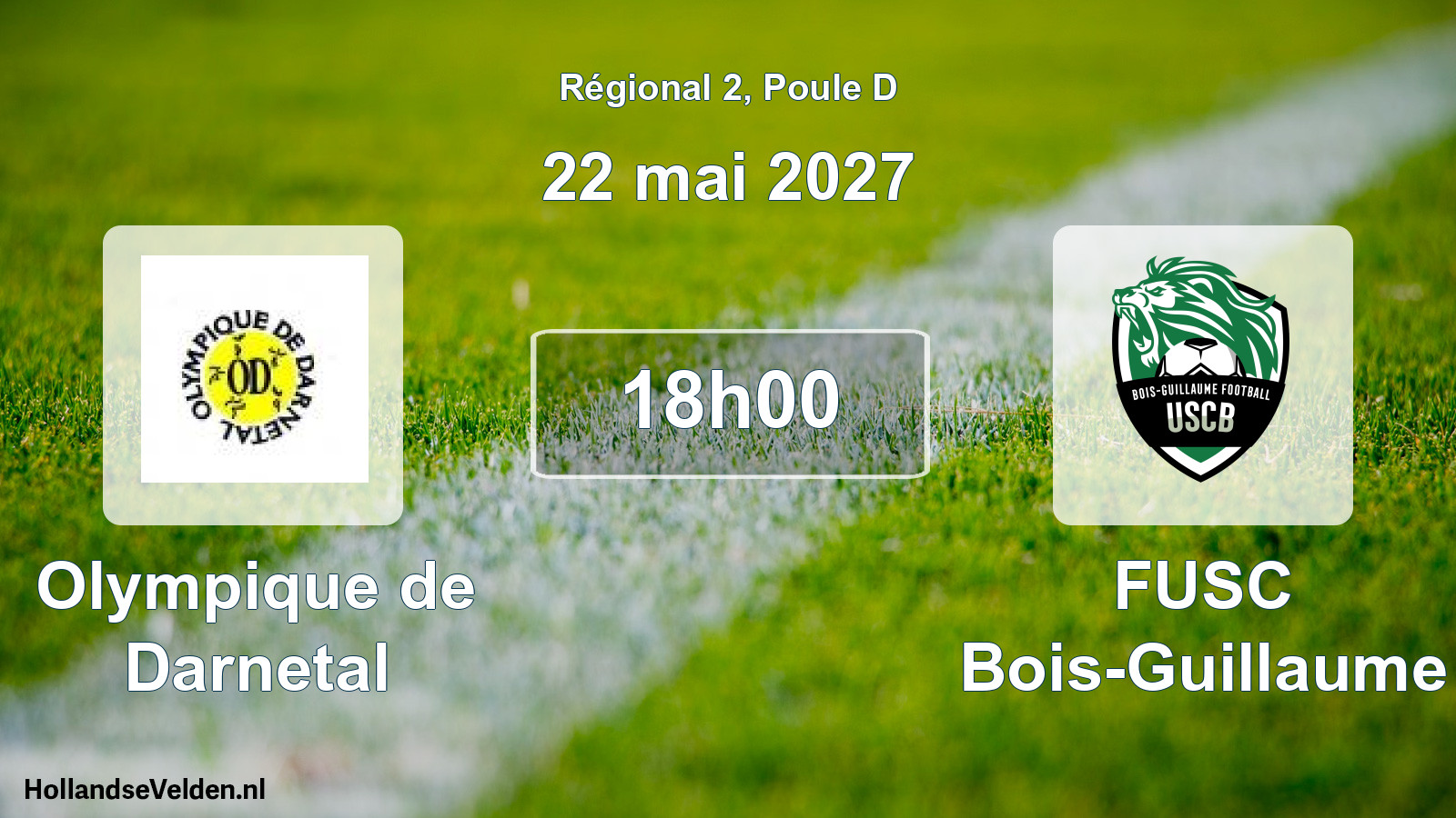 Scheduled Match: Olympique de Darnetal - FUSC Bois-Guillaume (22 May 2027)