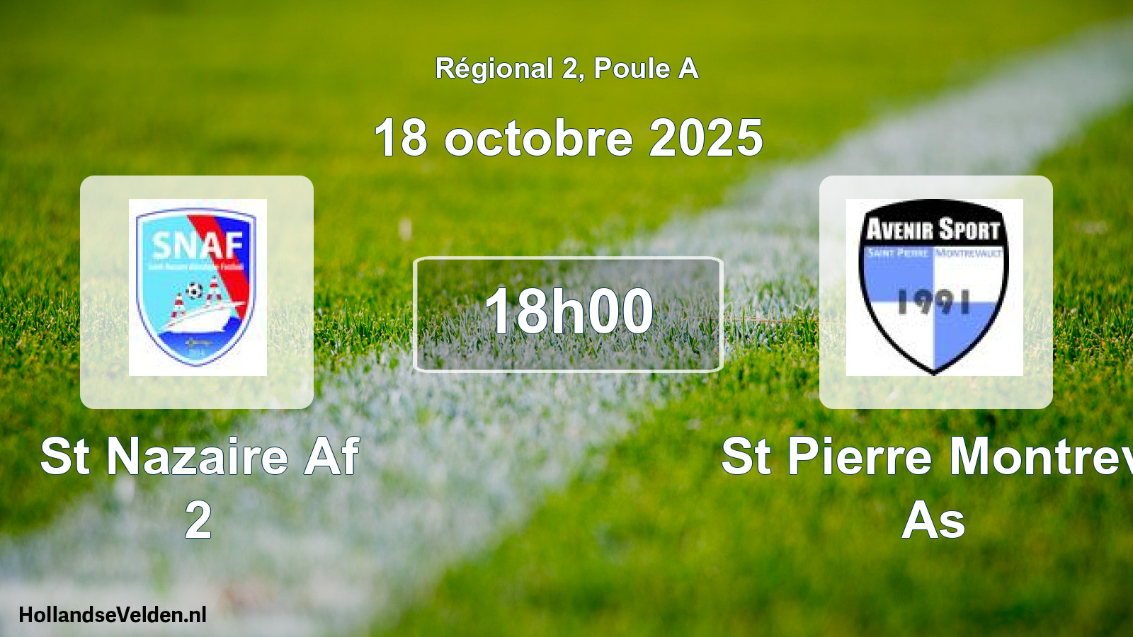 Scheduled Match: St Nazaire Af 2 - St Pierre Montrev As (18 October 2025)