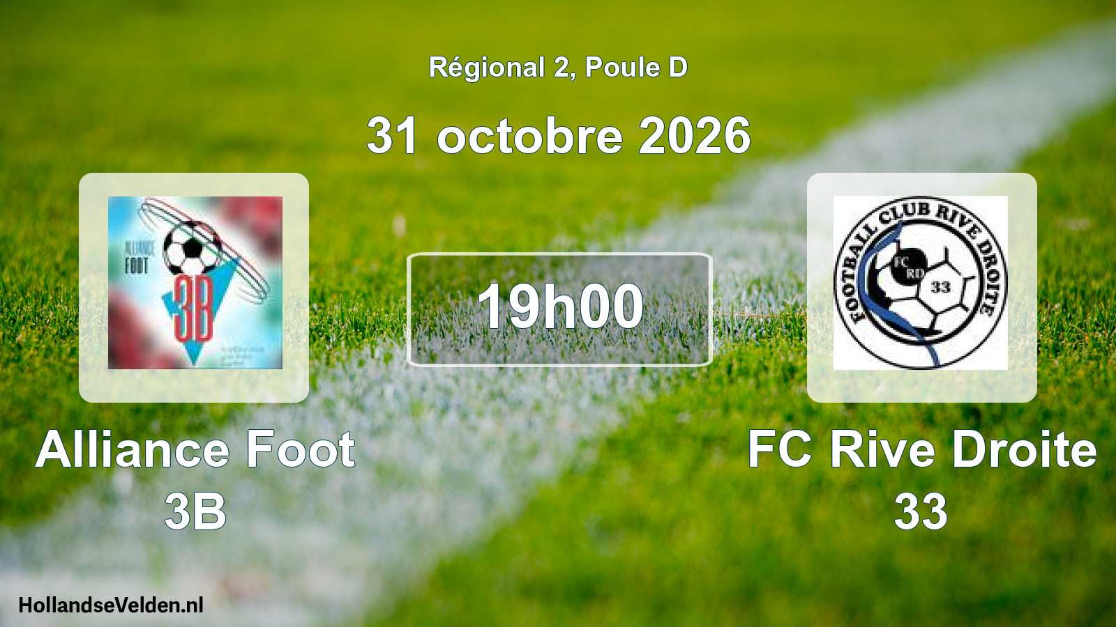 Scheduled Match: Alliance Foot 3B - FC Rive Droite 33 (31 October 2026)