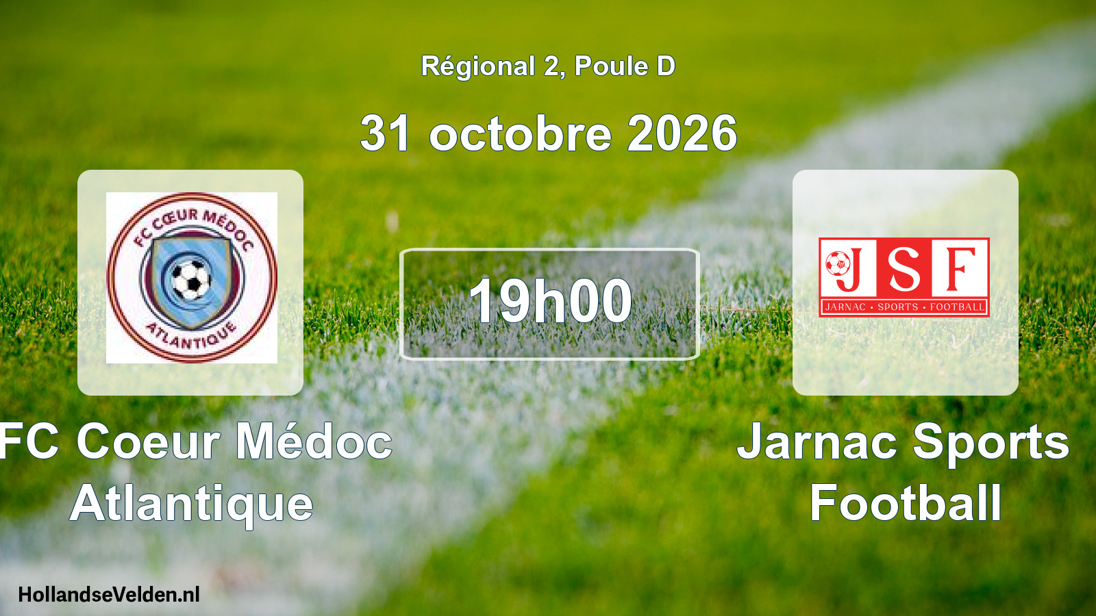 Scheduled Match: FC Coeur Médoc Atlantique - Jarnac Sports Football (31 October 2026)