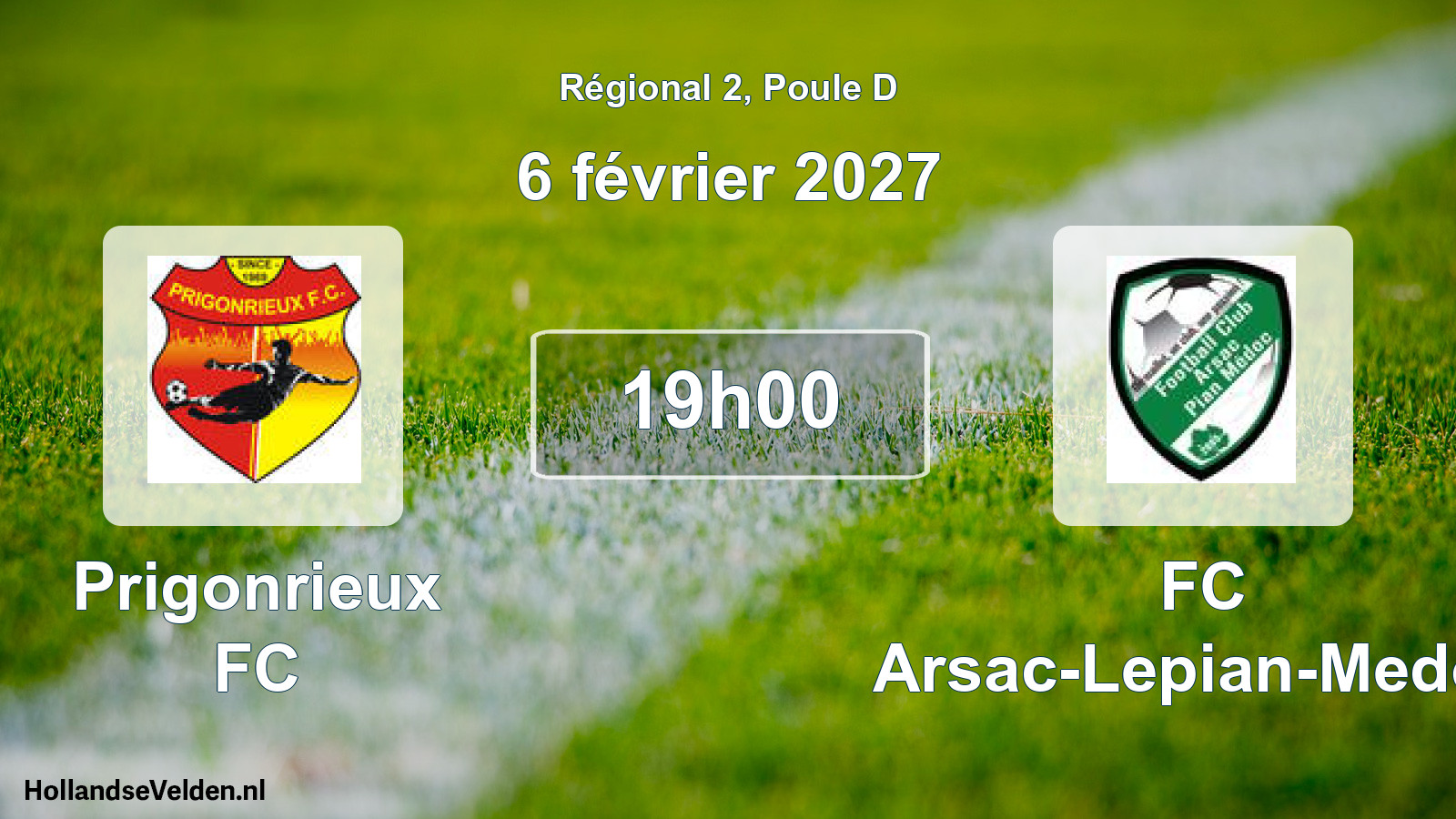 Scheduled Match: Prigonrieux FC - FC Arsac-Lepian-Medoc (6 February 2027)