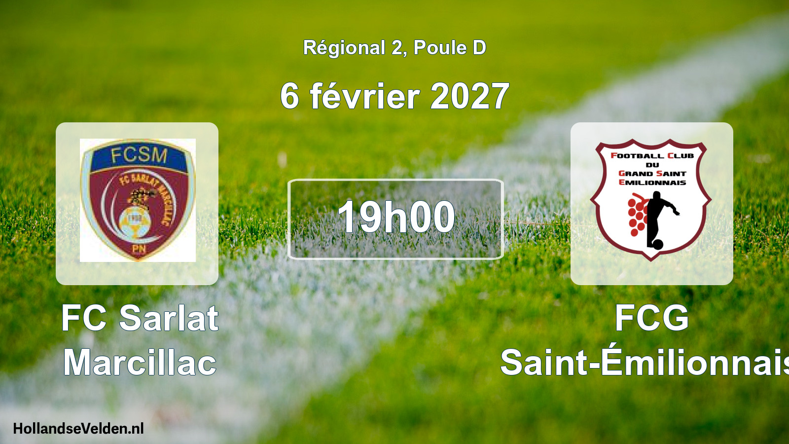 Scheduled Match: FC Sarlat Marcillac - FCG Saint-Émilionnais (6 February 2027)