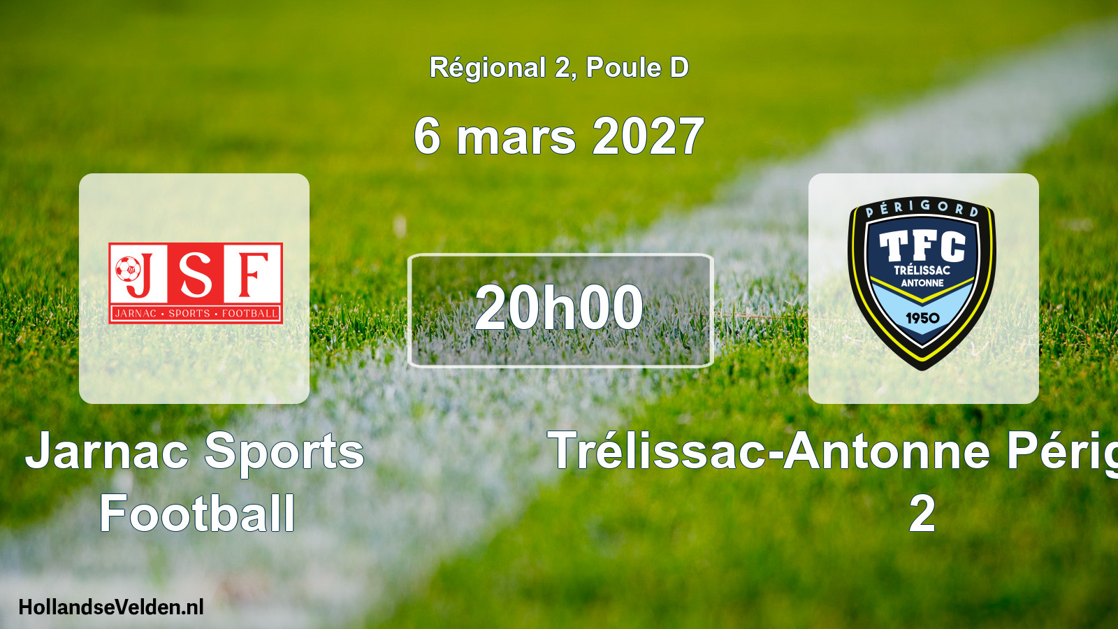 Scheduled Match: Jarnac Sports Football - Trélissac-Antonne Périgord FC 2 (6 March 2027)