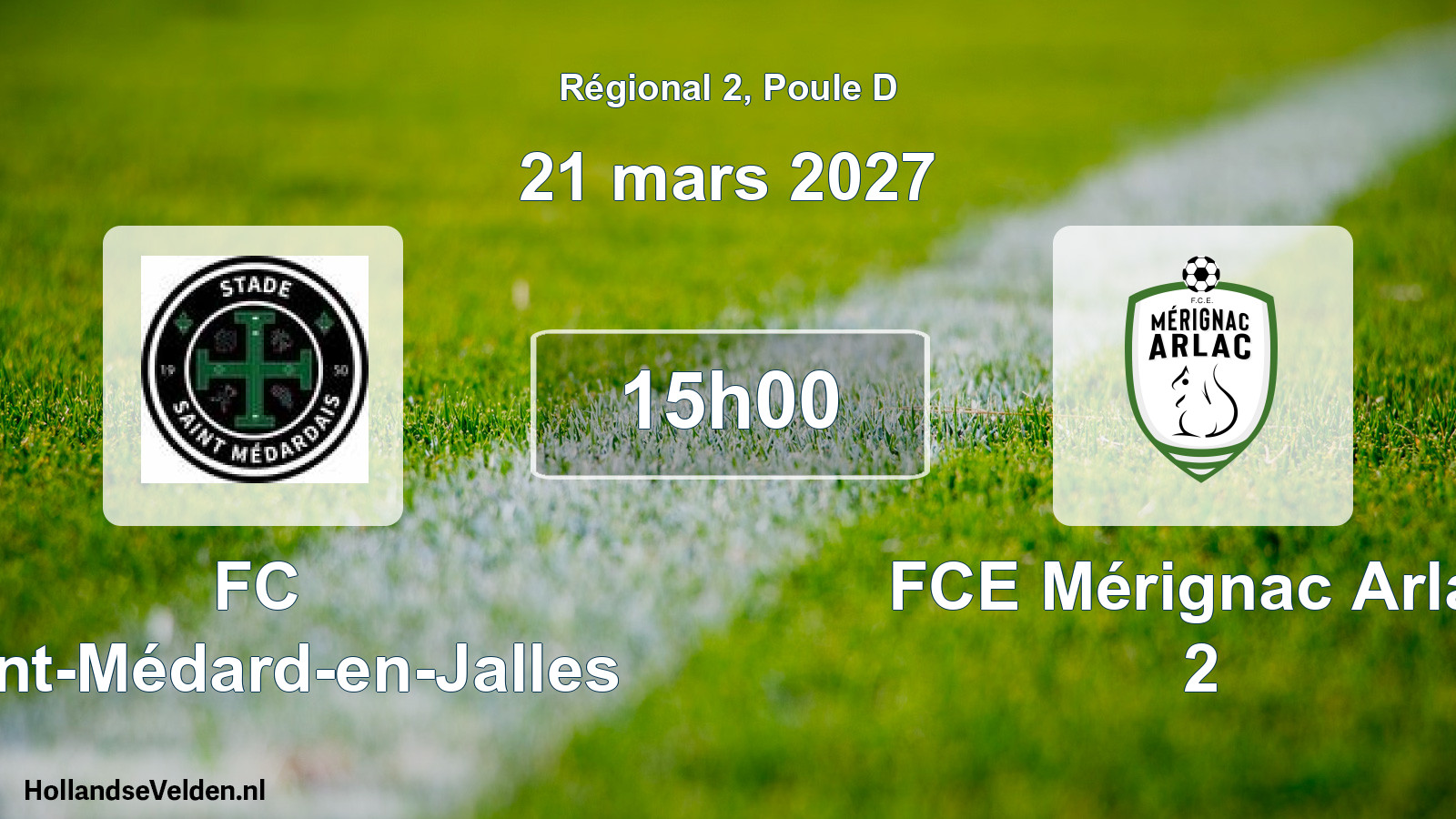 Scheduled Match: FC Saint-Médard-en-Jalles - FCE Mérignac Arlac 2 (21 March 2027)