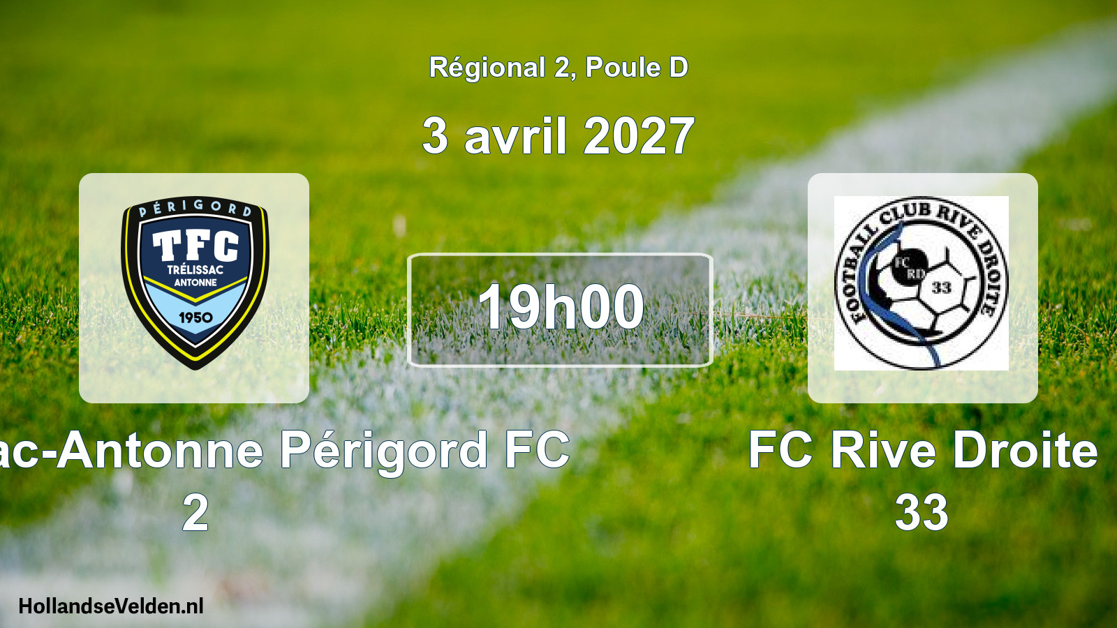 Scheduled Match: Trélissac-Antonne Périgord FC 2 - FC Rive Droite 33 (3 April 2027)