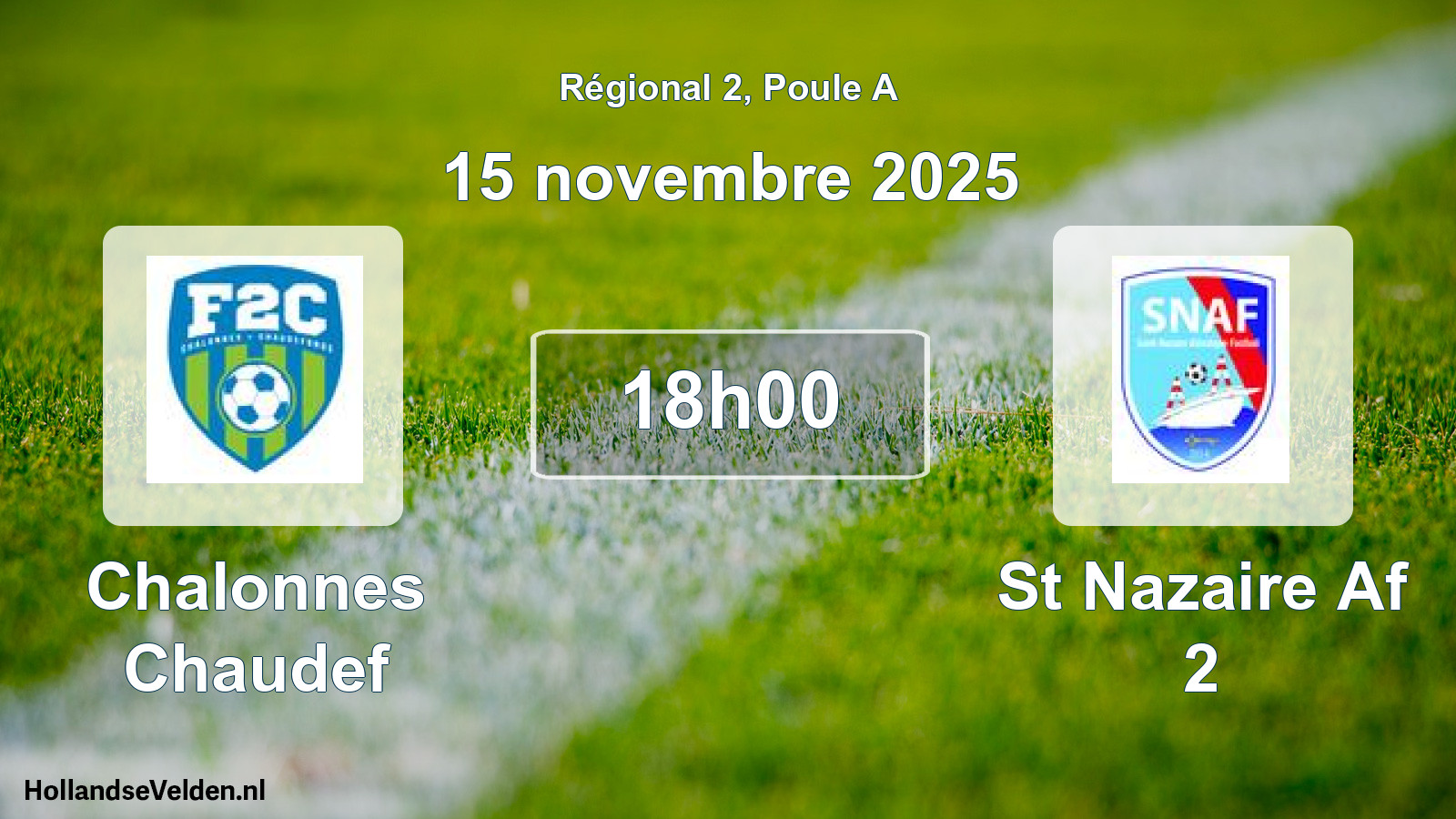 Scheduled Match: Chalonnes Chaudef - St Nazaire Af 2 (15 November 2025)