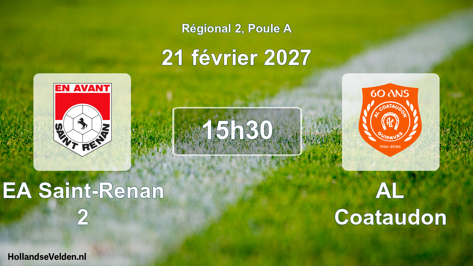 Scheduled Match: EA Saint-Renan 2 - AL Coataudon (21 February 2027)