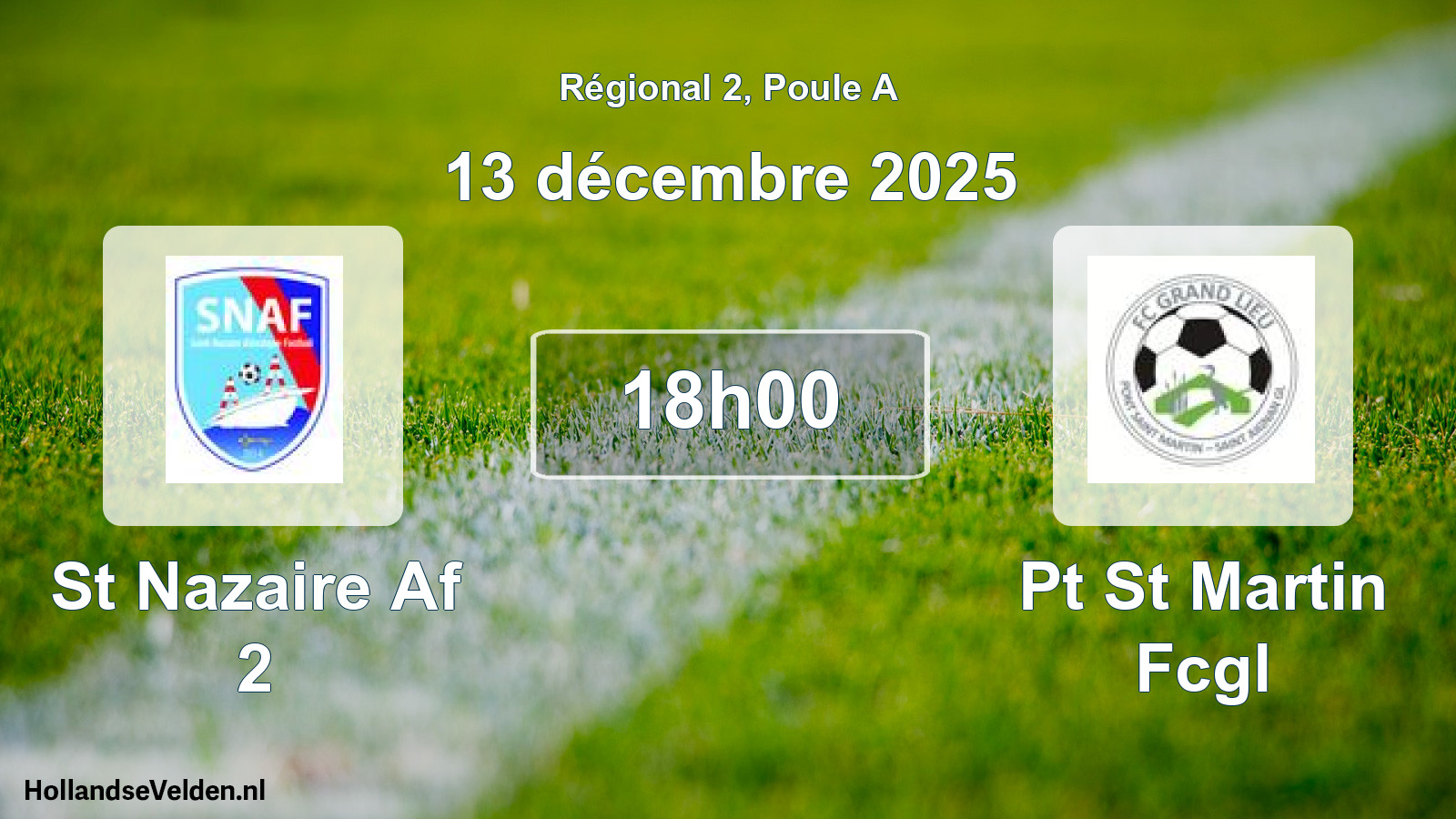 Scheduled Match: St Nazaire Af 2 - Pt St Martin Fcgl (13 December 2025)