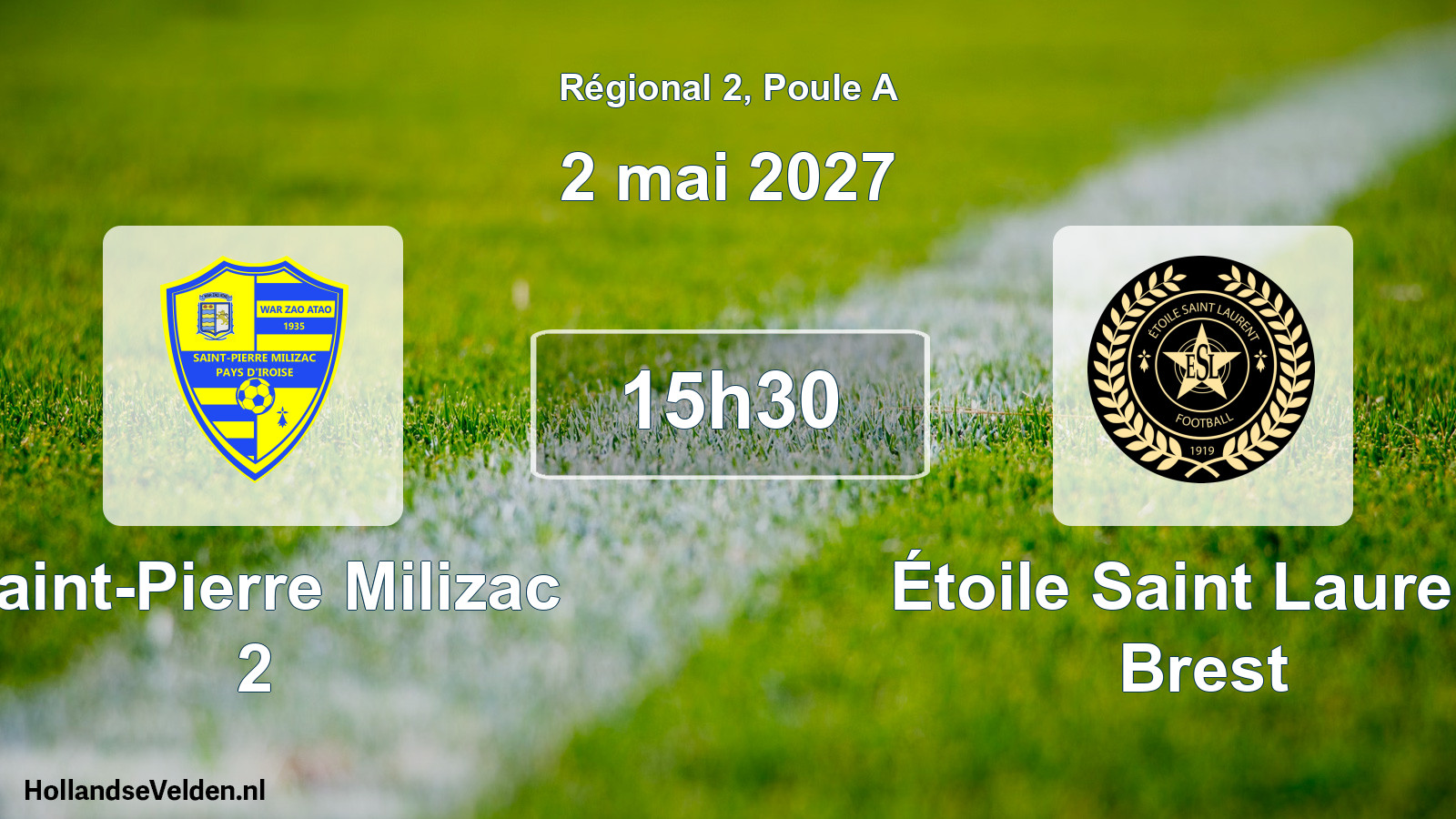 Scheduled Match: Saint-Pierre Milizac 2 - Étoile Saint Laurent Brest (2 May 2027)