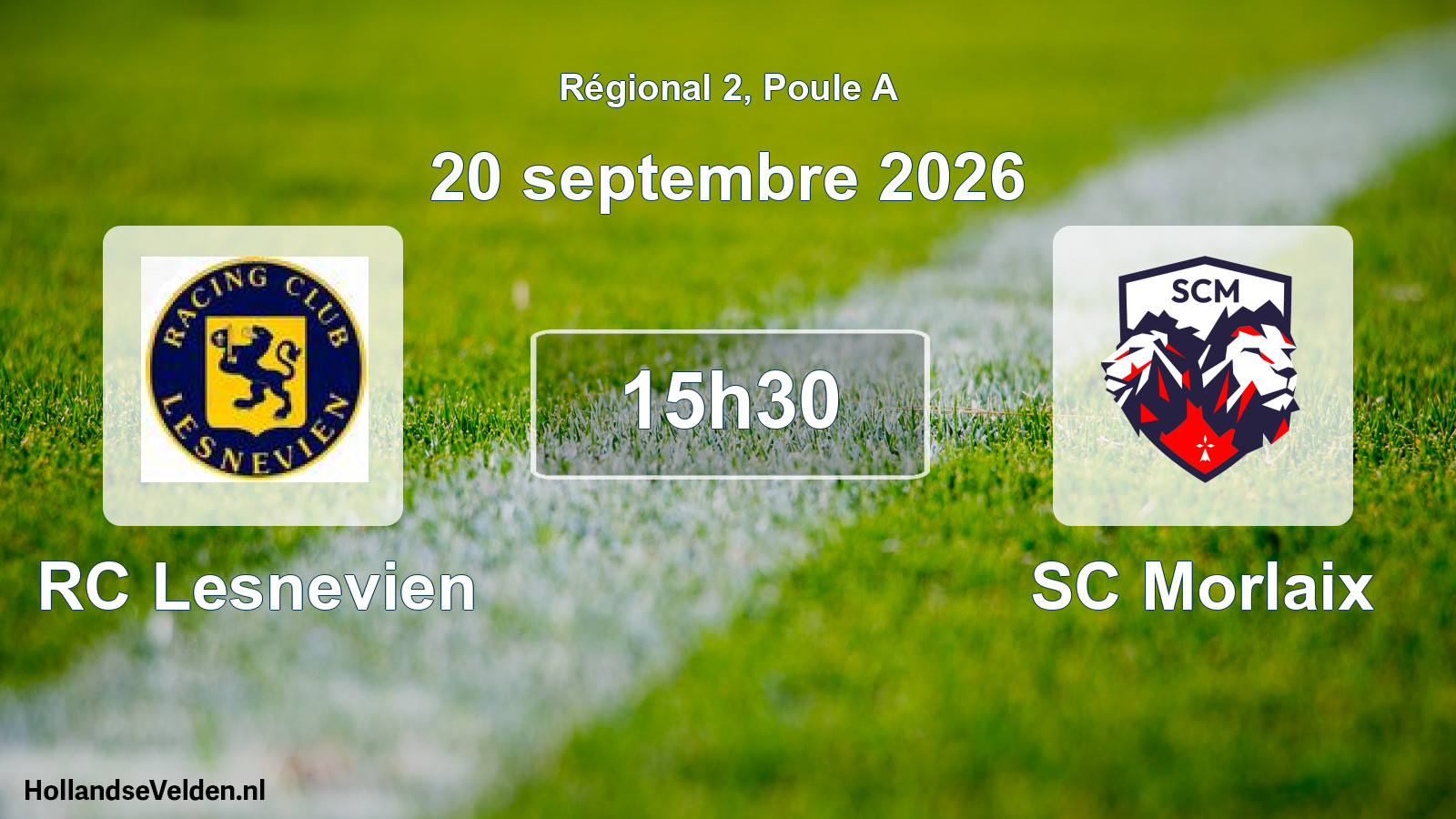 Geplande wedstrijd: RC Lesnevien - SC Morlaix (20 september 2026)