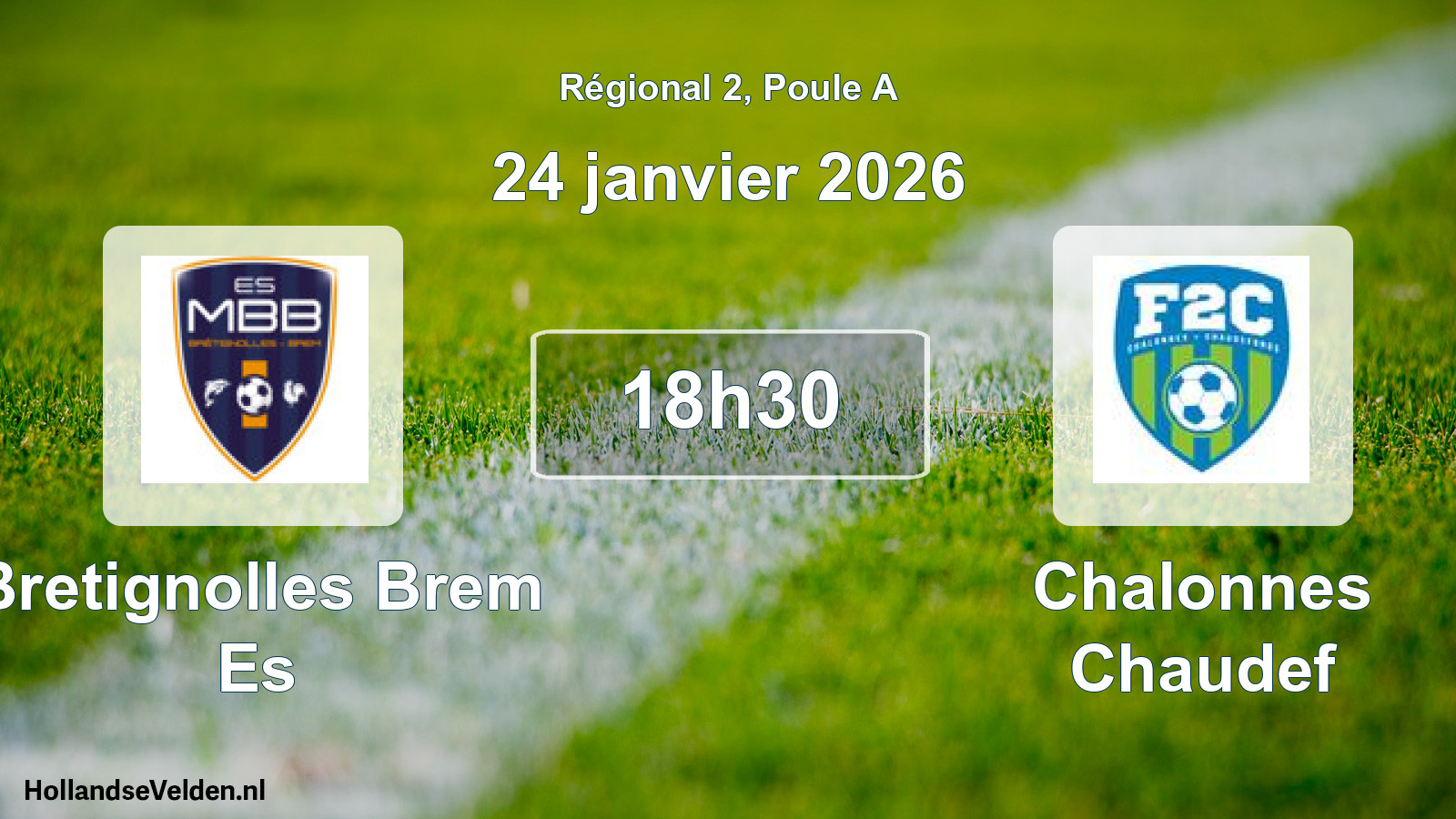 Scheduled Match: Bretignolles Brem Es - Chalonnes Chaudef (24 January 2026)