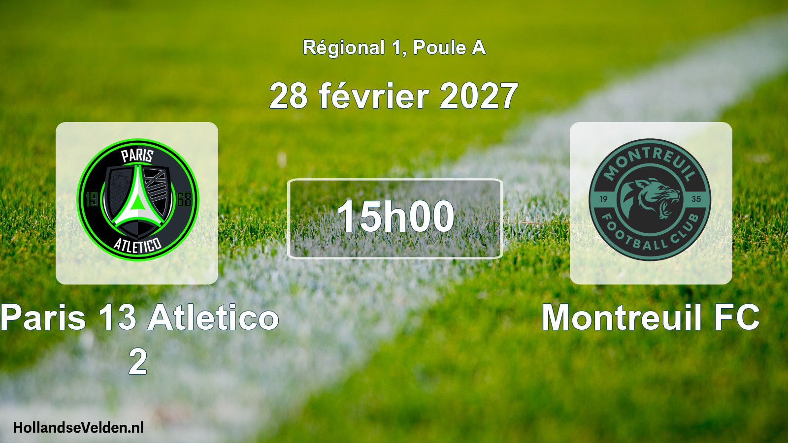 Scheduled Match: Paris 13 Atletico 2 - Montreuil FC (28 February 2027)