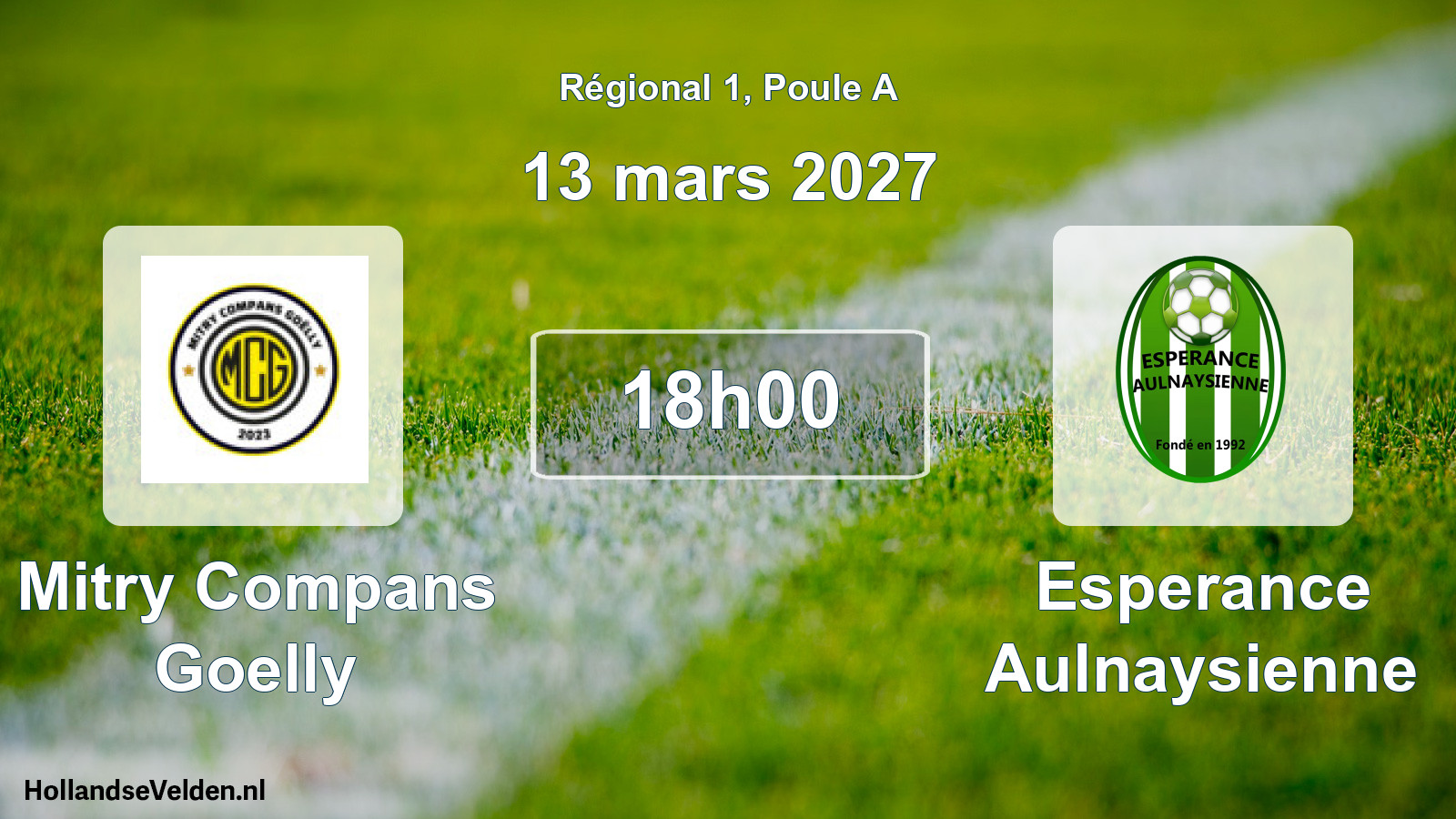 Scheduled Match: Mitry Compans Goelly - Esperance Aulnaysienne (13 March 2027)