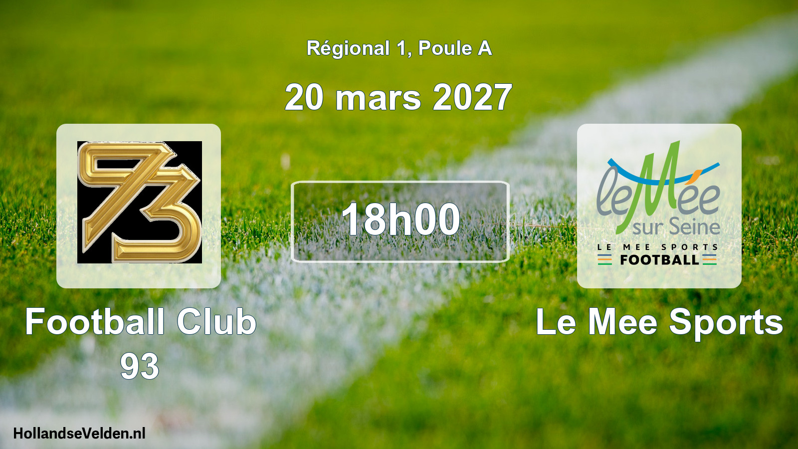 Scheduled Match: Football Club 93 - Le Mee Sports (20 March 2027)