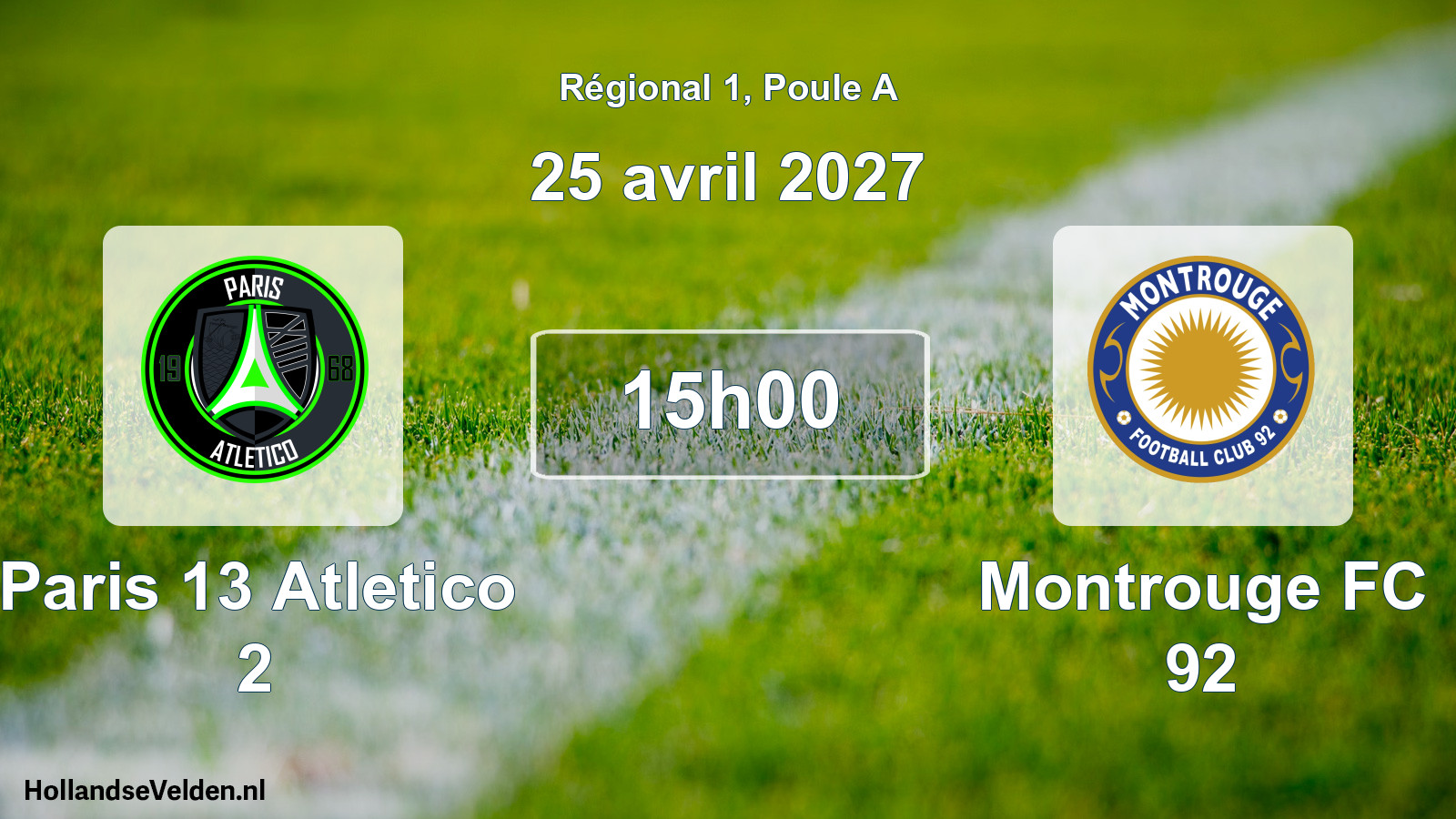 Scheduled Match: Paris 13 Atletico 2 - Montrouge FC 92 (25 April 2027)