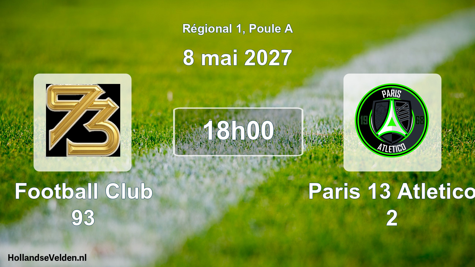 Scheduled Match: Football Club 93 - Paris 13 Atletico 2 (8 May 2027)