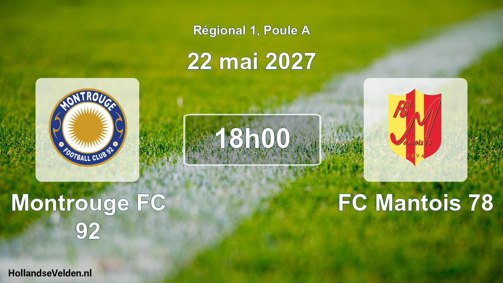 Scheduled Match: Montrouge FC 92 - FC Mantois 78 (22 May 2027)