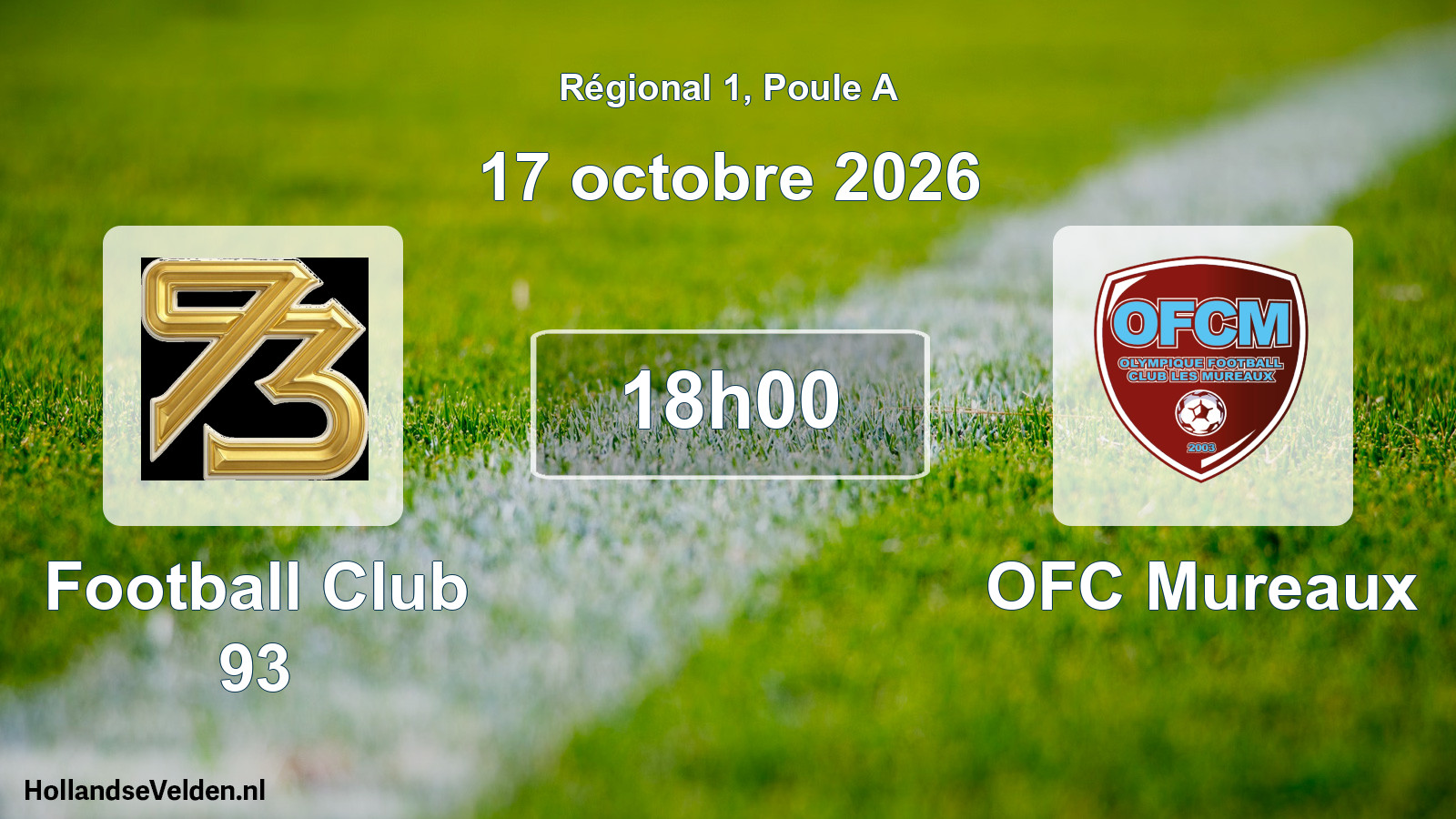 Scheduled Match: Football Club 93 - OFC Mureaux (17 October 2026)