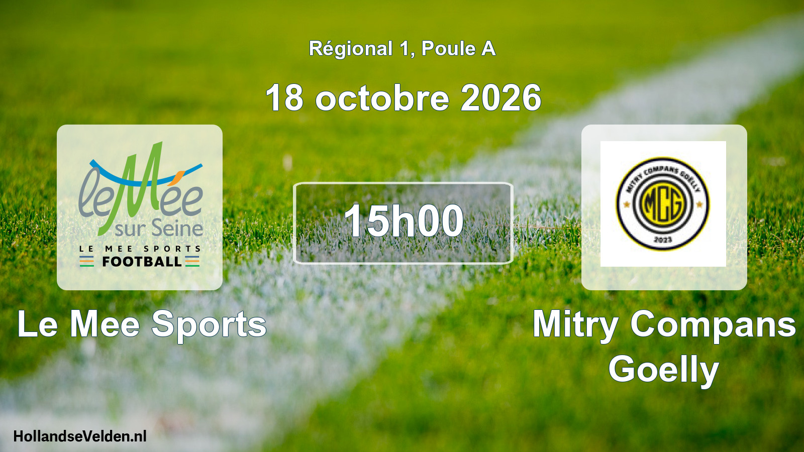 Scheduled Match: Le Mee Sports - Mitry Compans Goelly (18 October 2026)