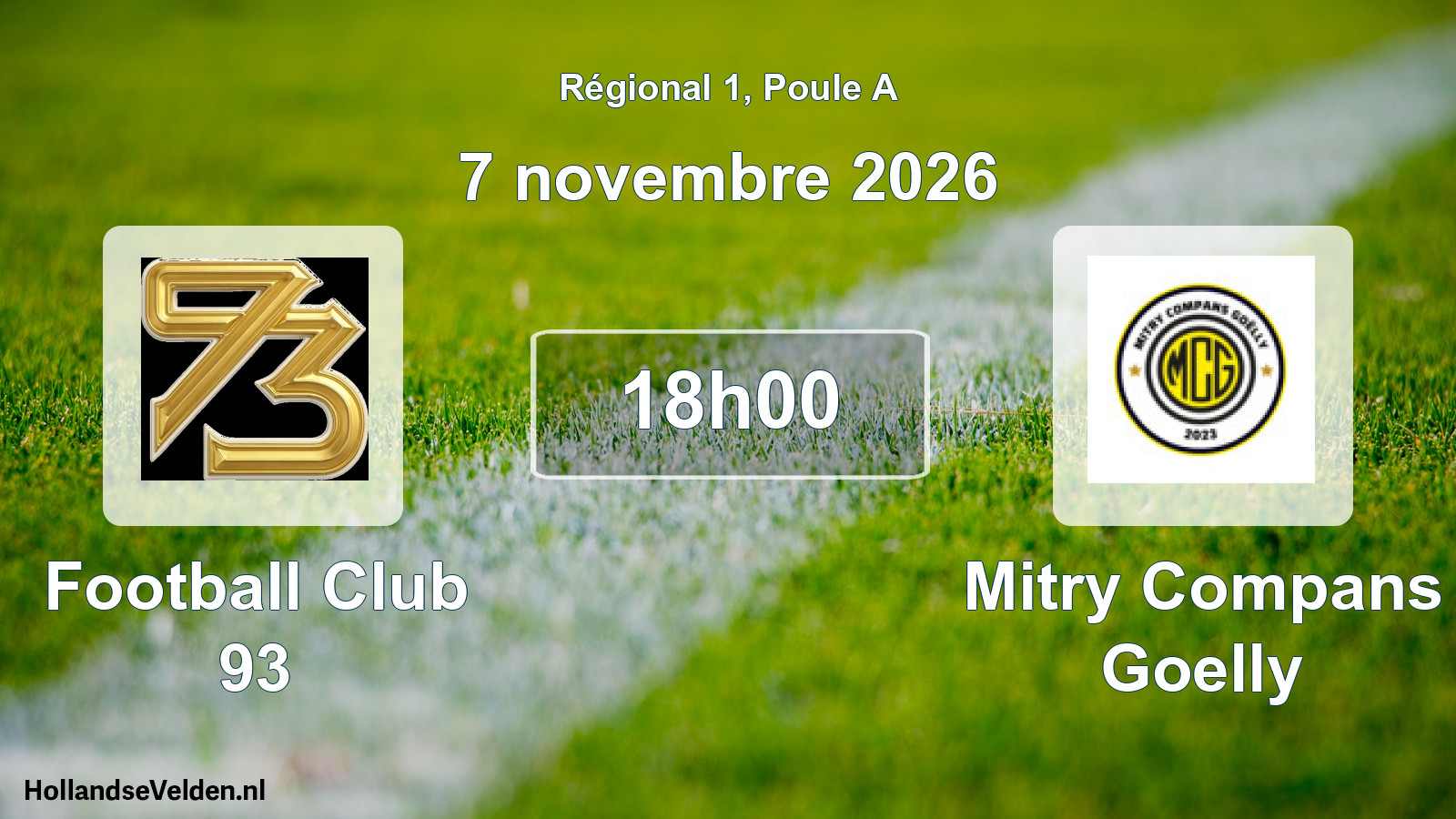 Scheduled Match: Football Club 93 - Mitry Compans Goelly (7 November 2026)