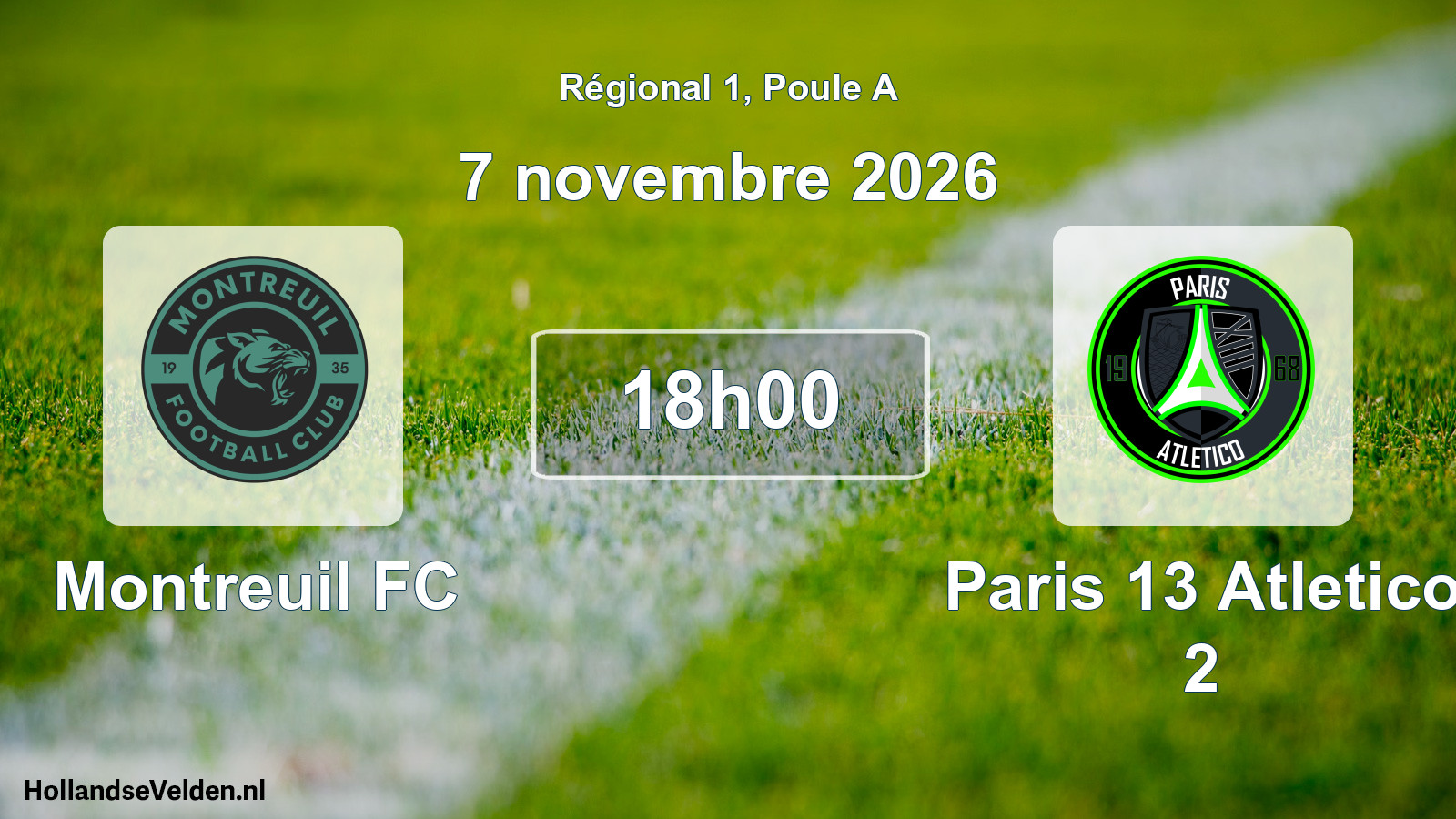 Match programmé: Montreuil FC - Paris 13 Atletico 2 (7 novembre 2026)