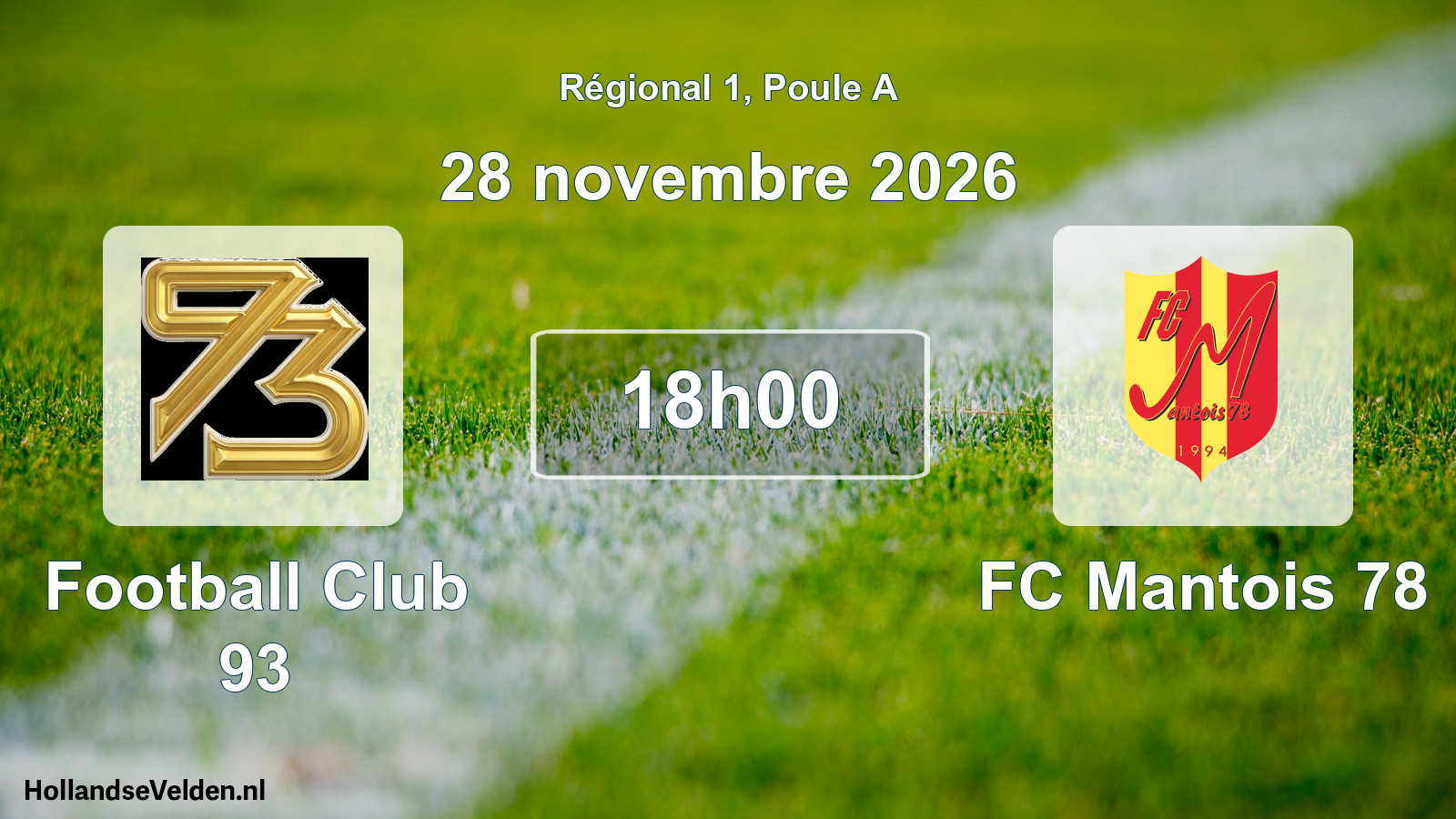Scheduled Match: Football Club 93 - FC Mantois 78 (28 November 2026)