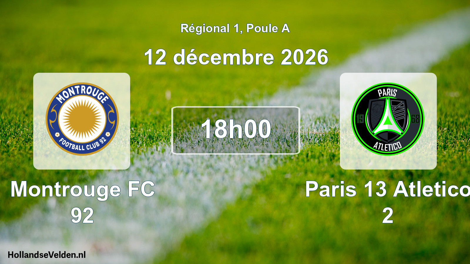 Match programmé: Montrouge FC 92 - Paris 13 Atletico 2 (12 décembre 2026)