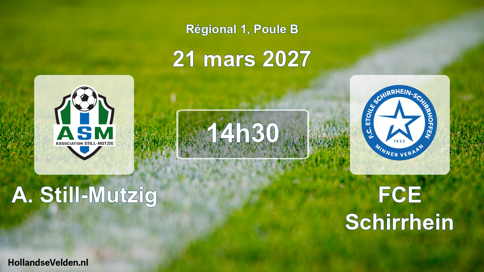 Scheduled Match: A. Still-Mutzig - FCE Schirrhein (21 March 2027)