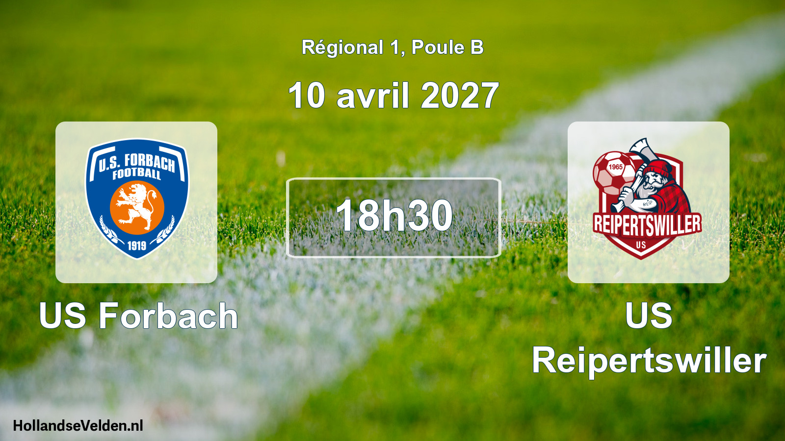 Match programmé: US Forbach - US Reipertswiller (10 avril 2027)