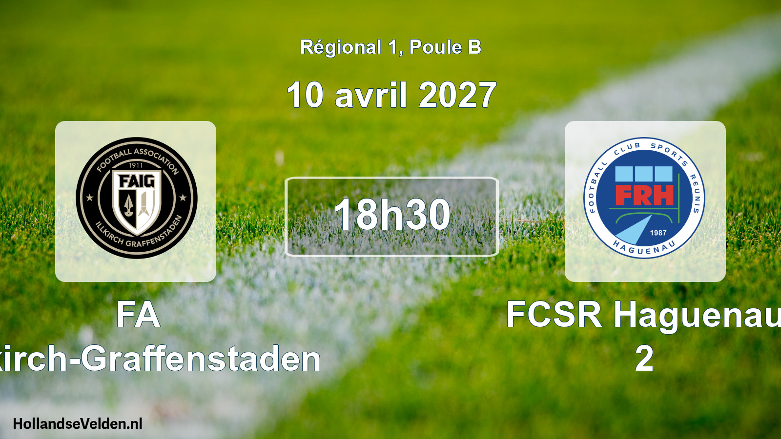 Match programmé: FA Illkirch-Graffenstaden - FCSR Haguenau 2 (10 avril 2027)